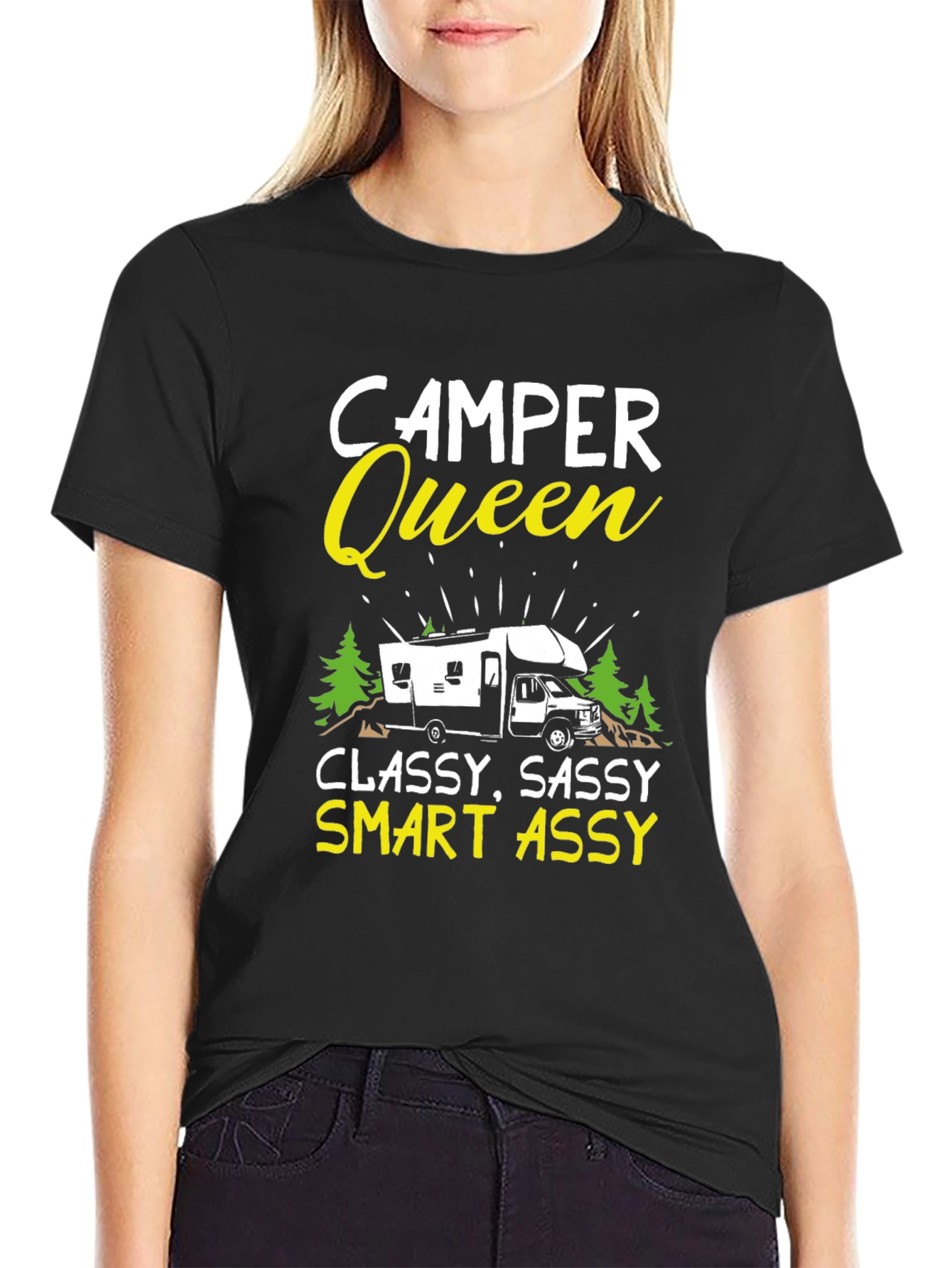 Camper Queen T-Shirt - Classy Sassy Smart Assy