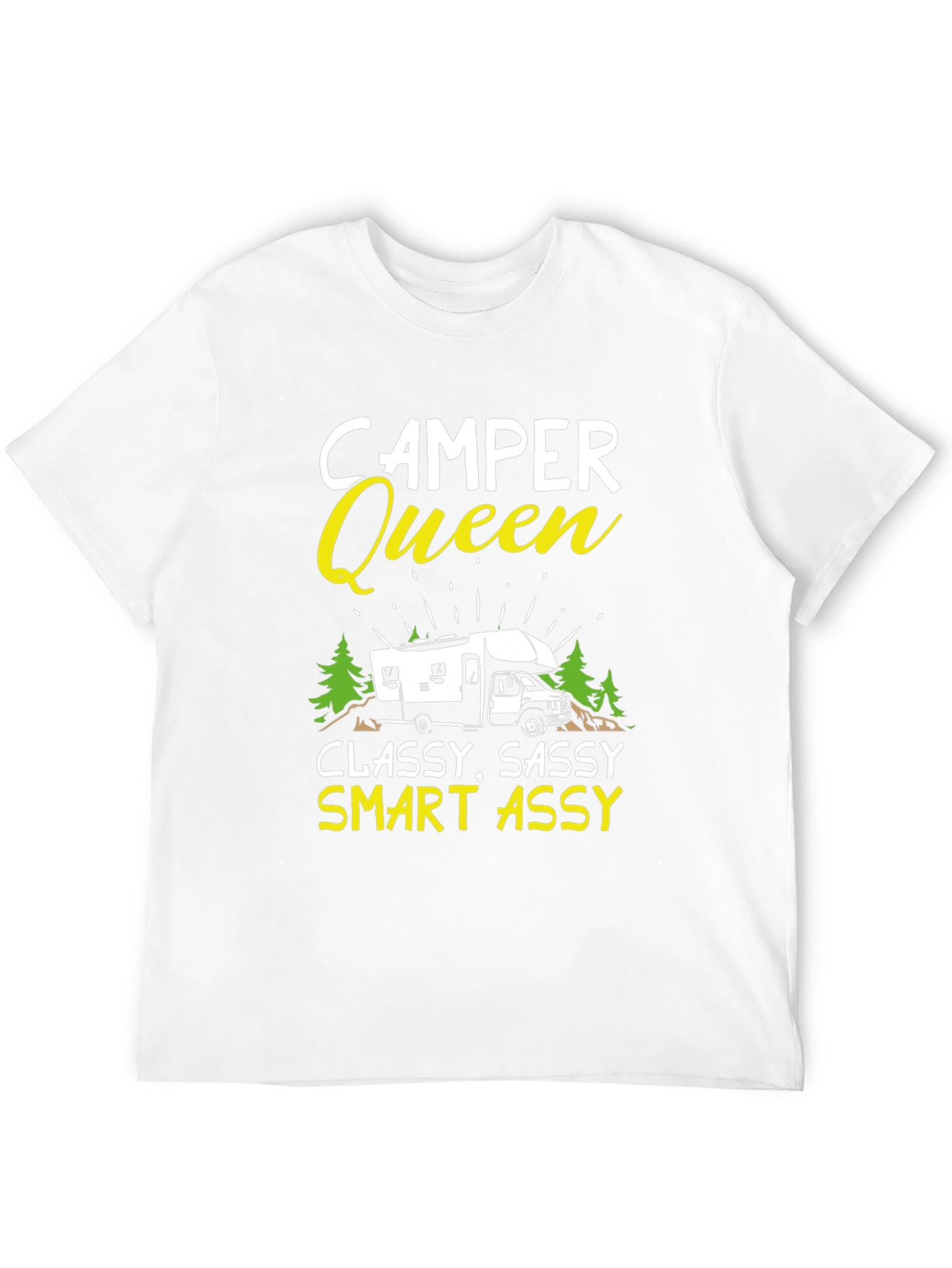 Camper Queen T-Shirt - Classy Sassy Smart Assy