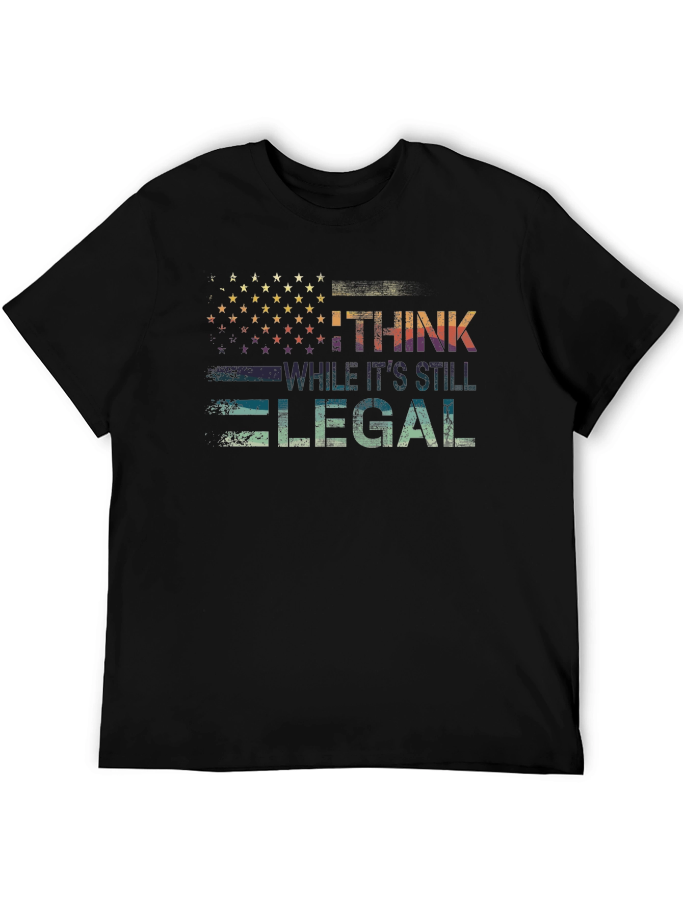 I Think While Its Still Legal Graphic Tee