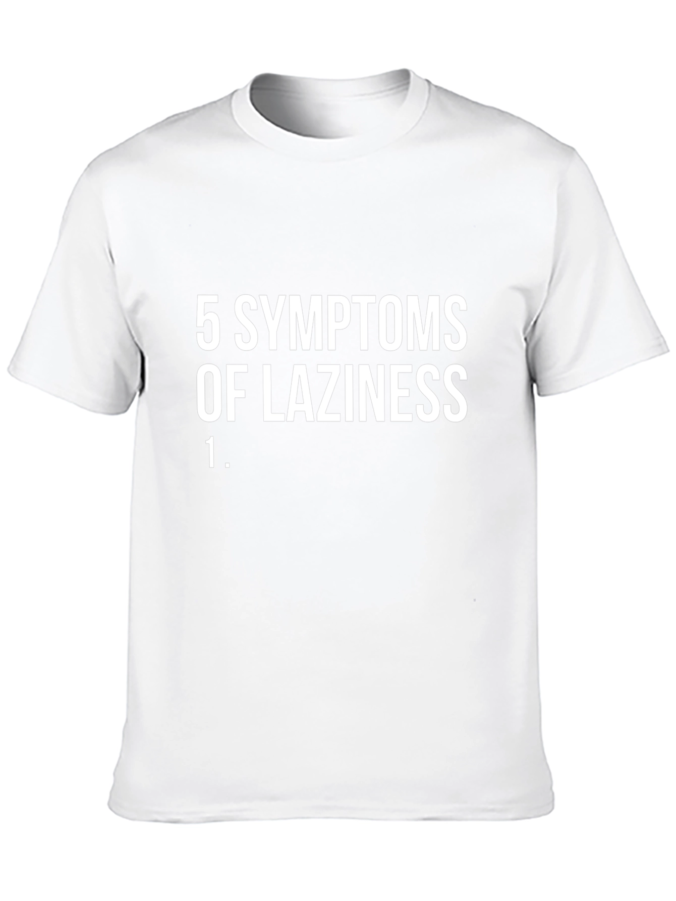 Funny Laziness Symptoms Graphic T-Shirt