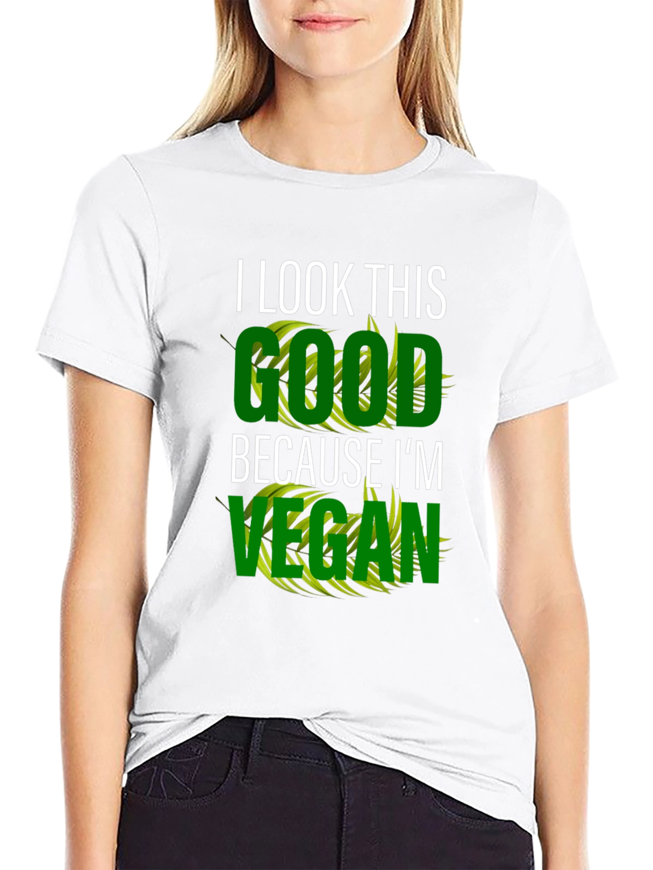 I Look This Good Vegan T-Shirt