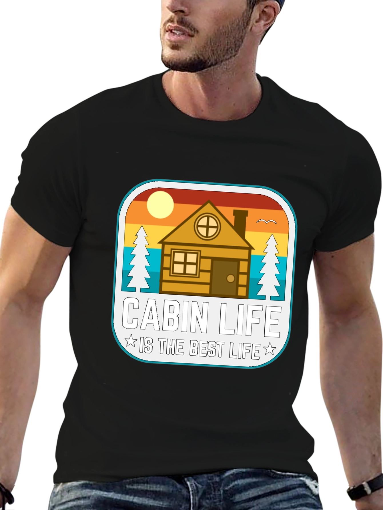 Cabin Life T-Shirt - Best Life Graphic Tee