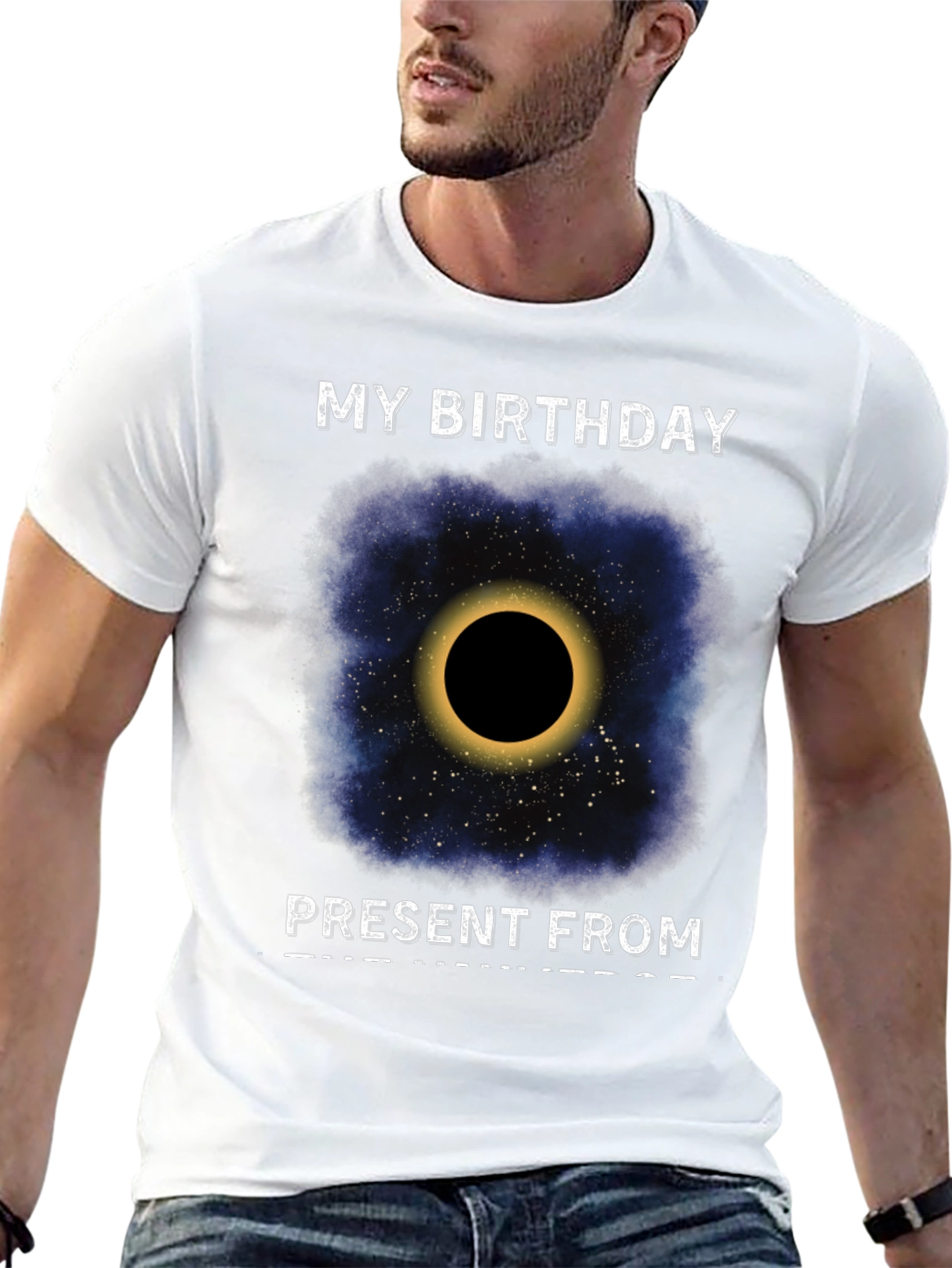 My Birthday Present From The Universe T-Shirt