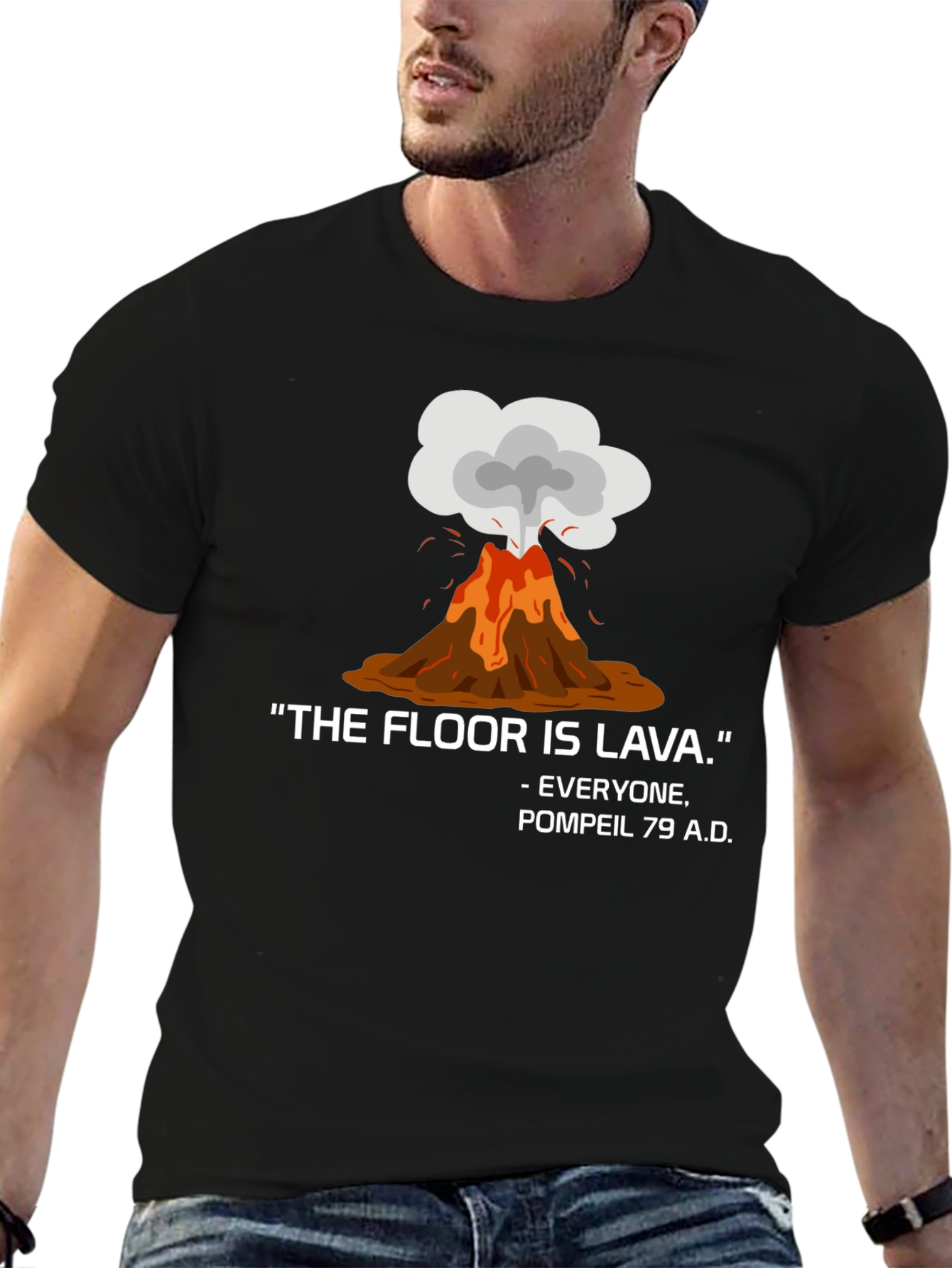 The Floor is Lava Pompeii 79 AD T-Shirt