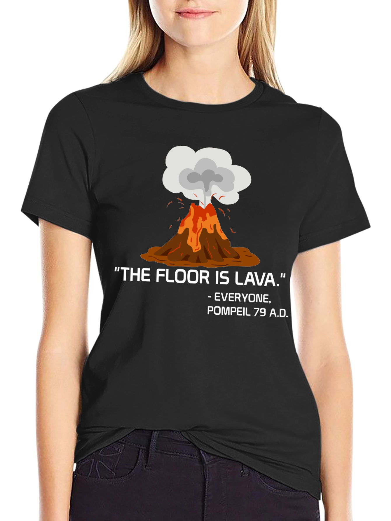 The Floor is Lava Pompeii 79 AD T-Shirt