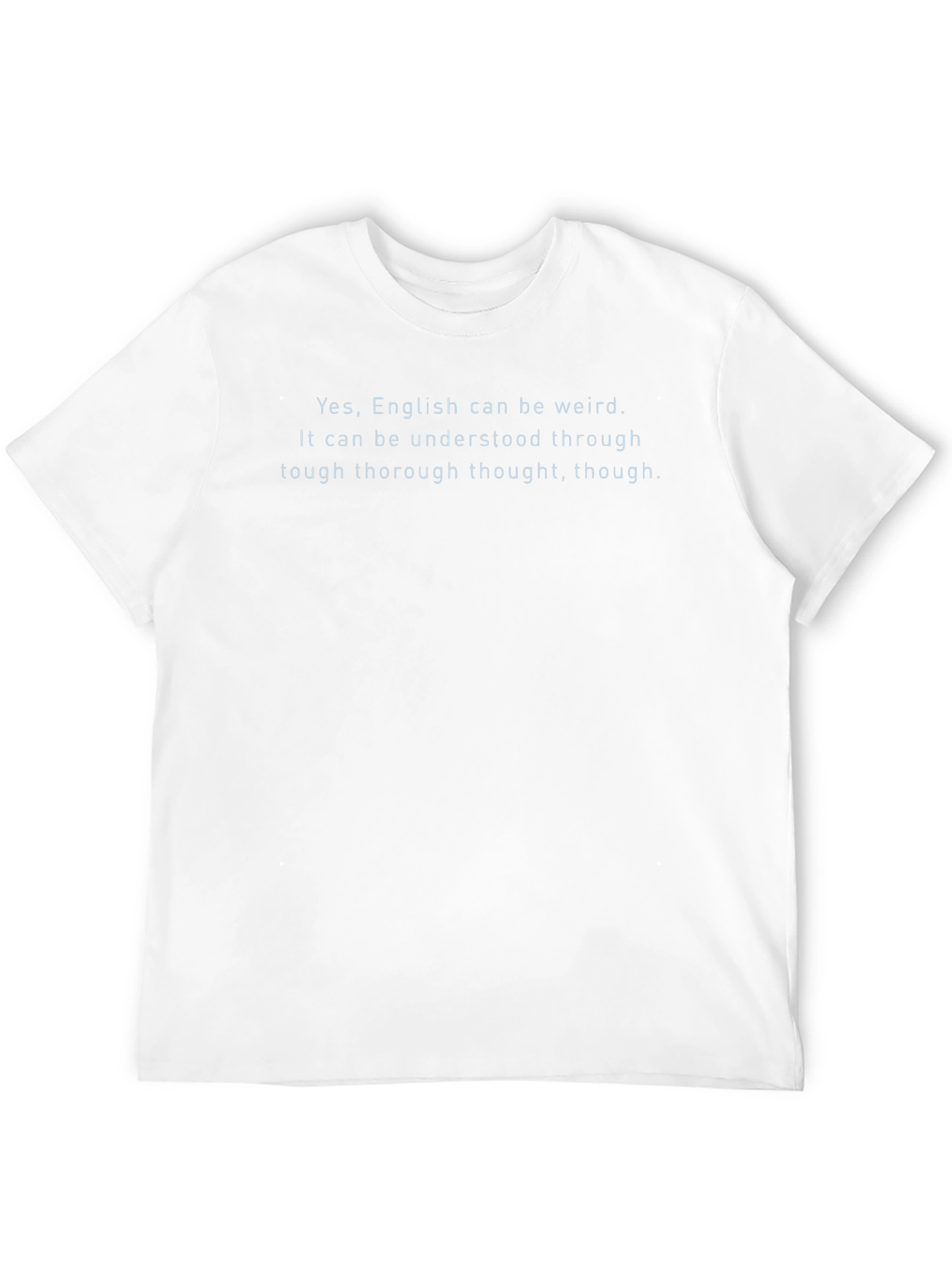 English Language Humor T-Shirt