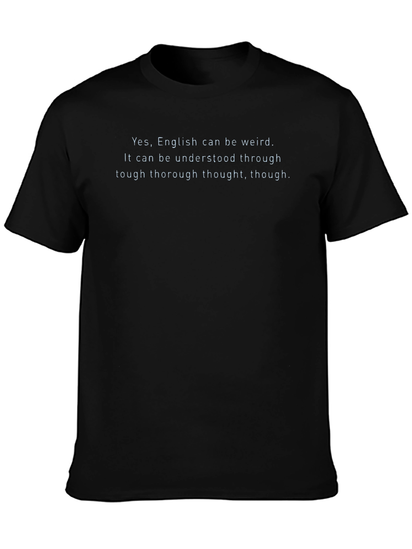 English Language Humor T-Shirt