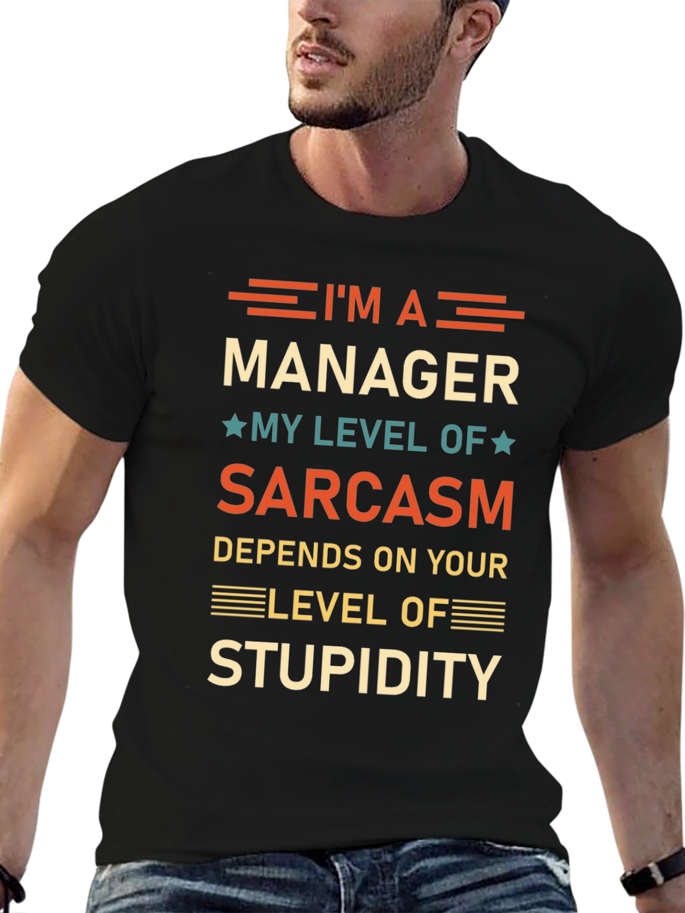 Sarcastic Manager T-Shirt - Funny Workplace Humor