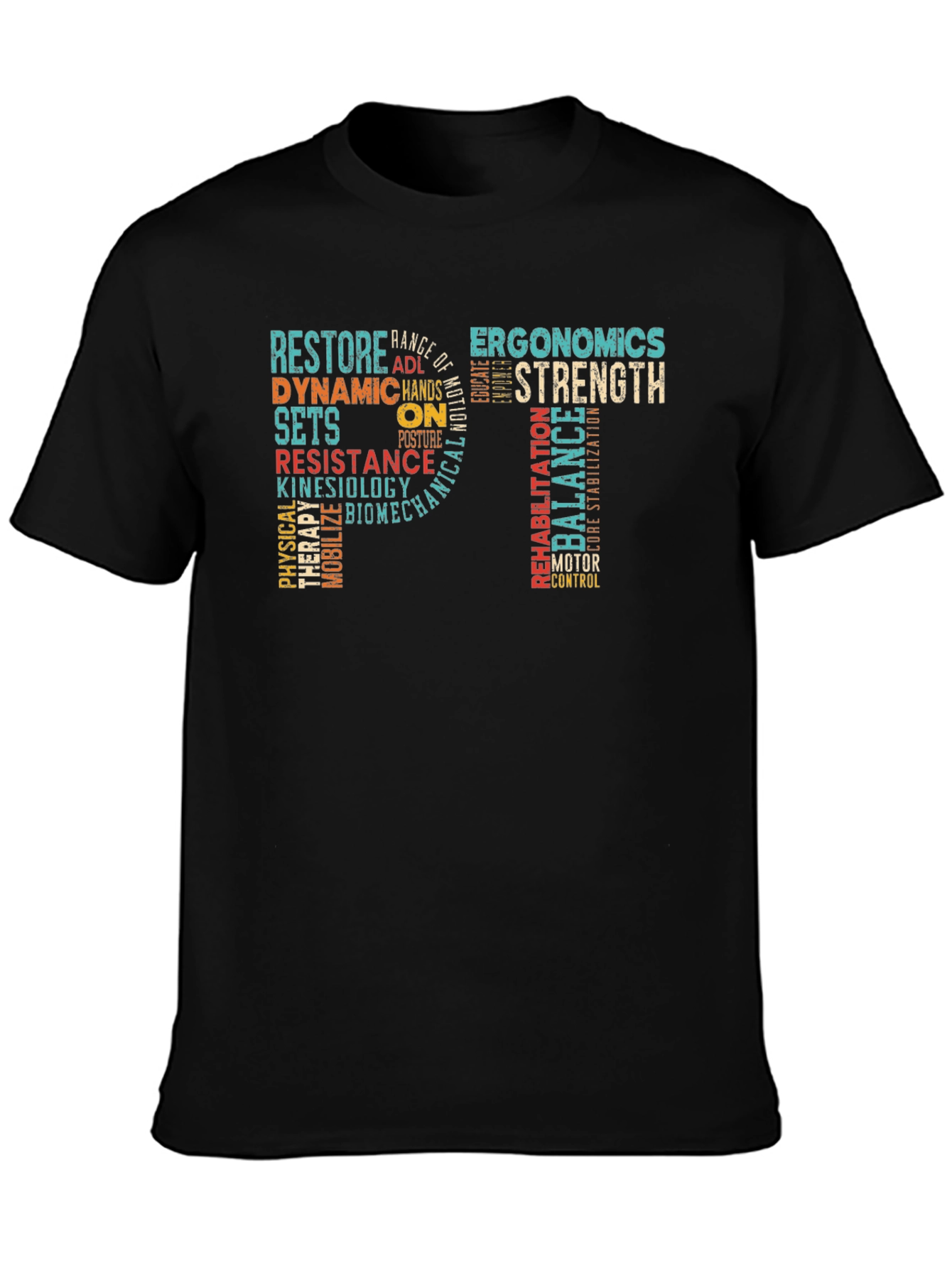 PT Physical Therapy Word Art Graphic T-Shirt