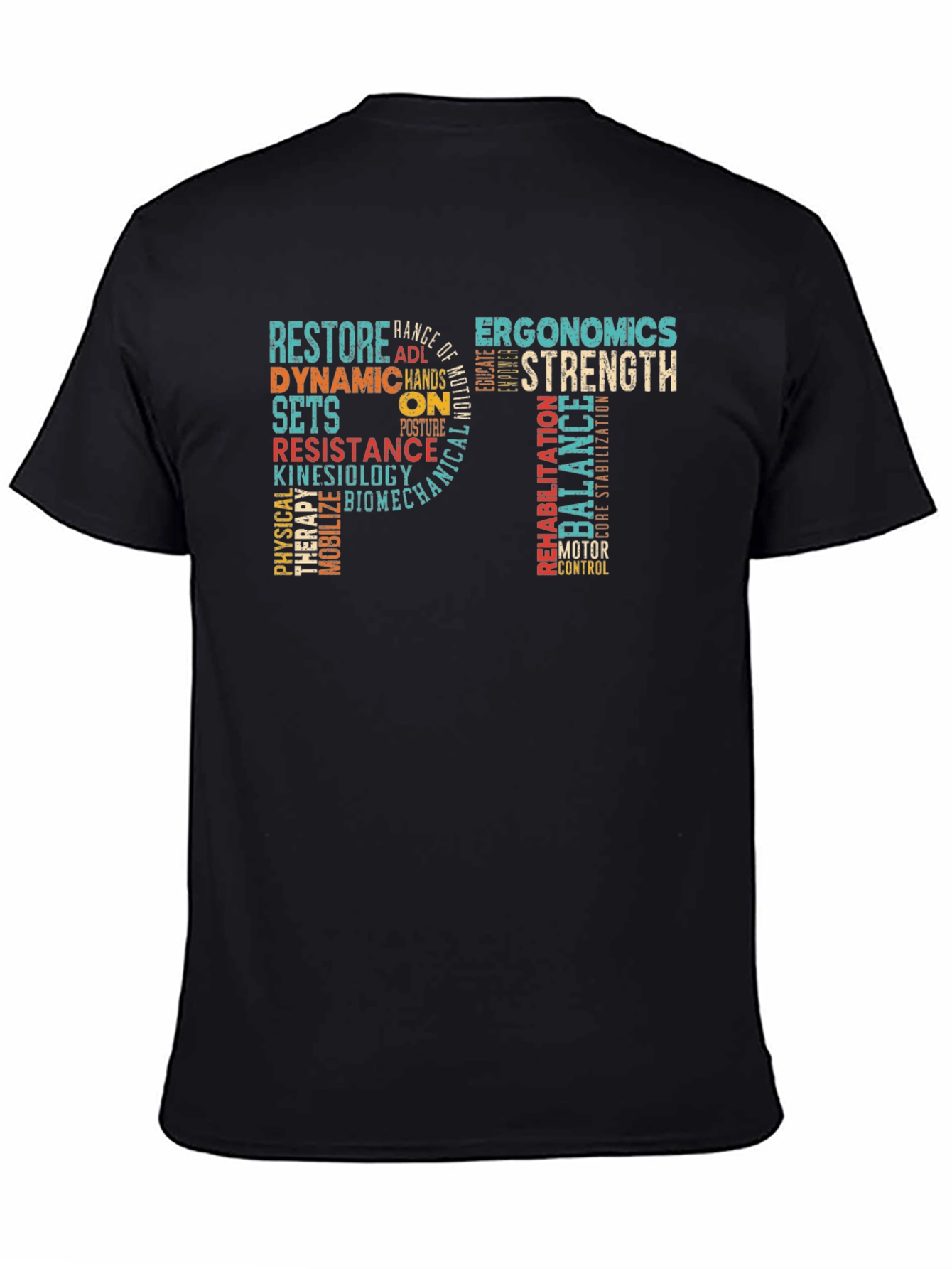 PT Physical Therapy Word Art Graphic T-Shirt