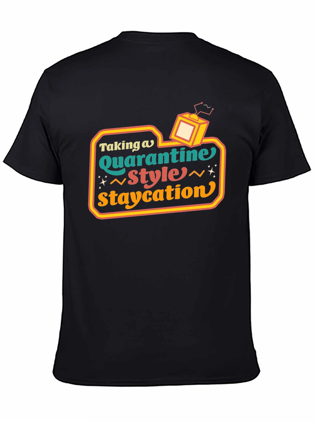 Quarantine Staycation Graphic Tee - Retro Style