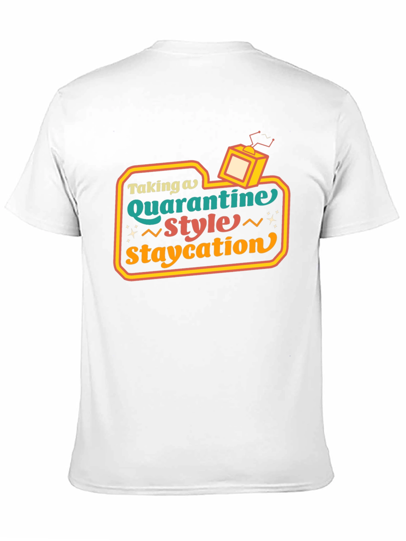 Quarantine Staycation Graphic Tee - Retro Style