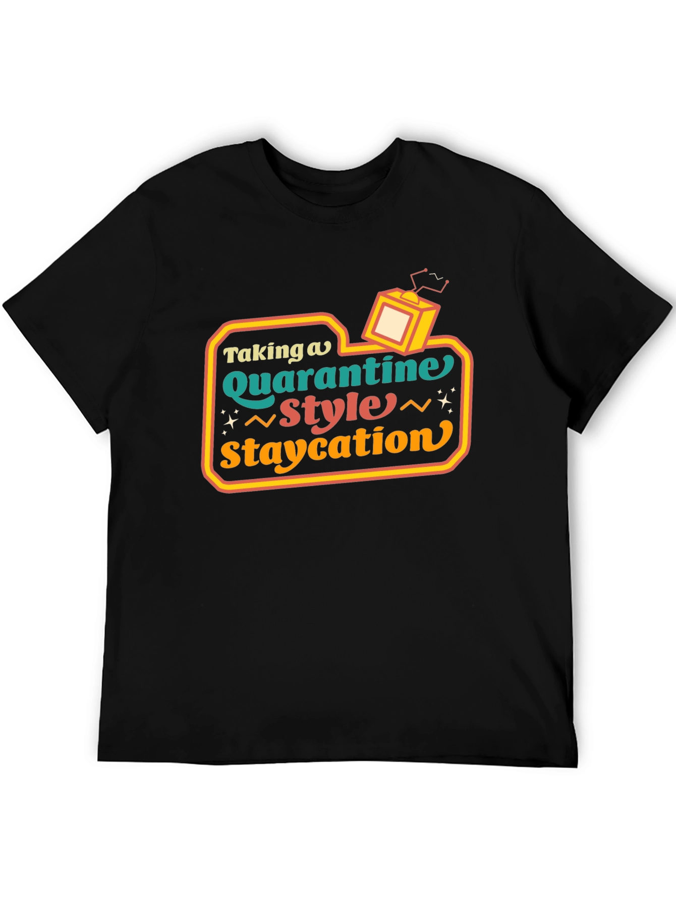 Quarantine Staycation Graphic Tee - Retro Style