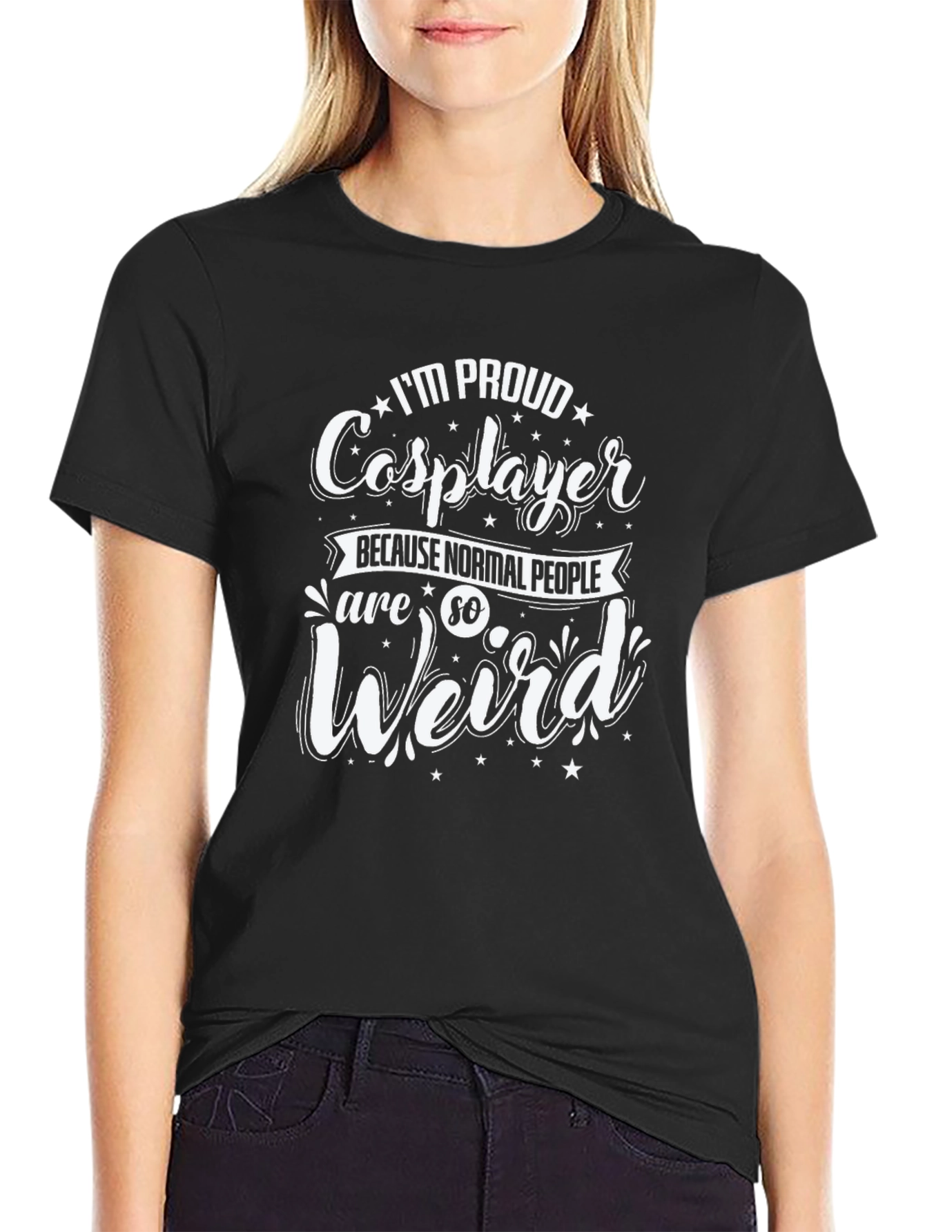 Proud Cosplayer Black T-Shirt - Weird