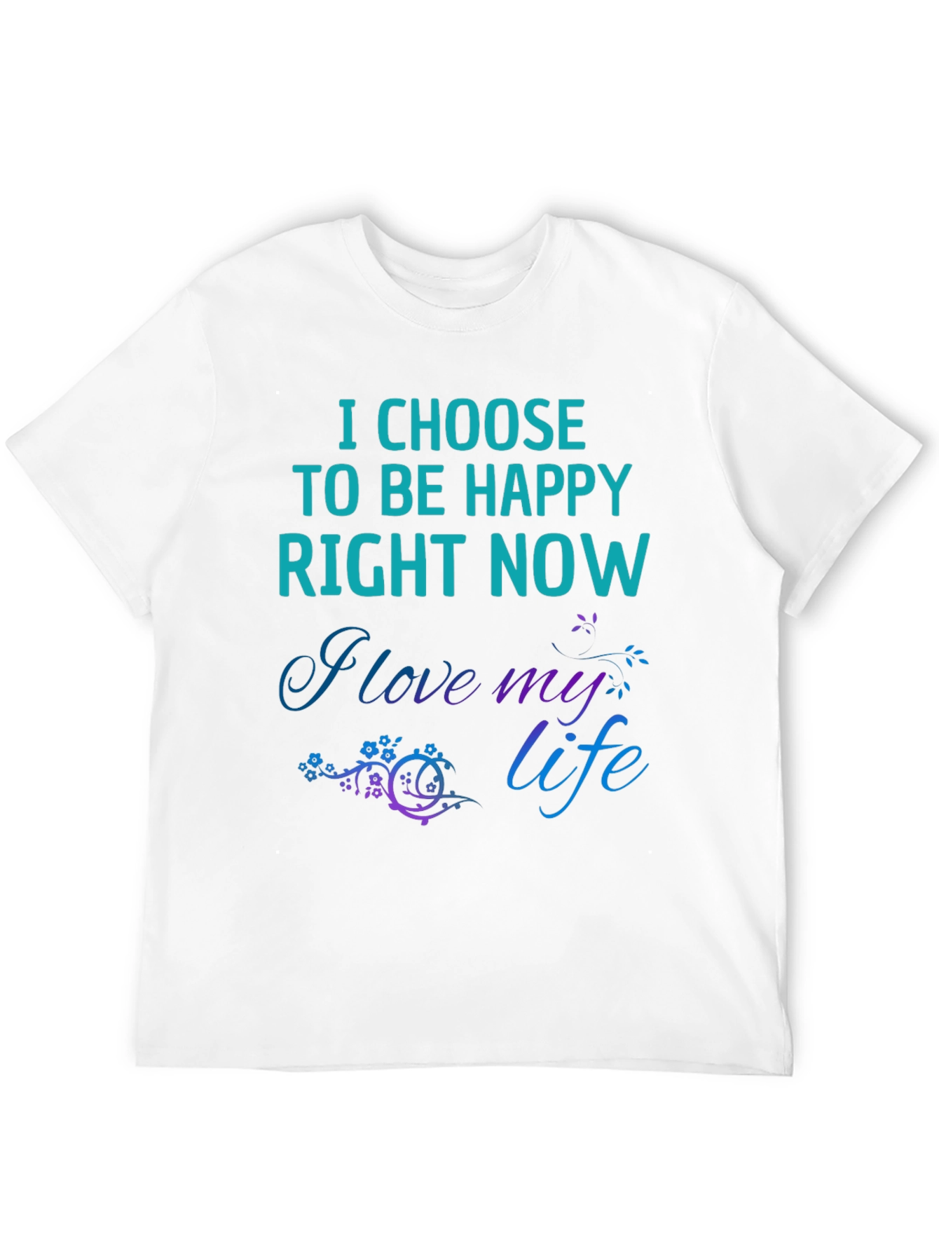 Choose to Be Happy T-Shirt