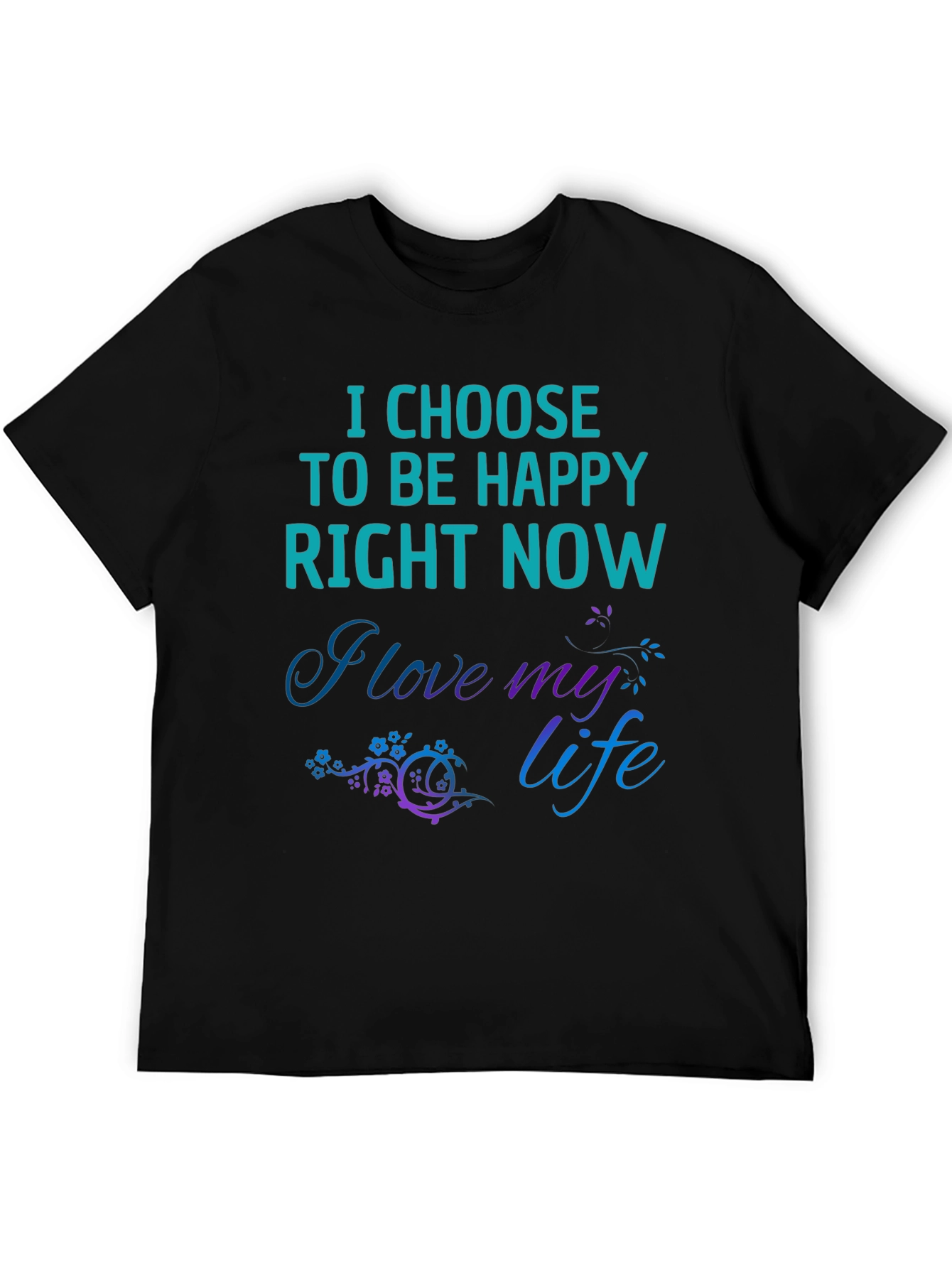 Choose to Be Happy T-Shirt