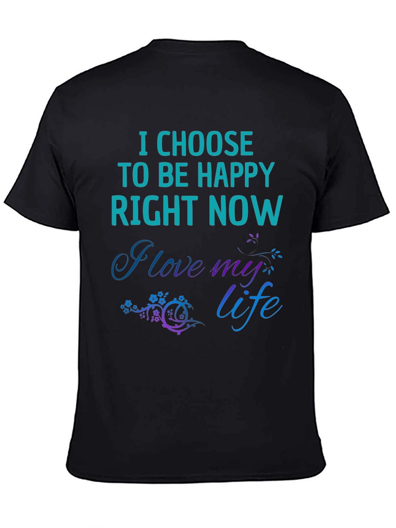 Choose to Be Happy T-Shirt