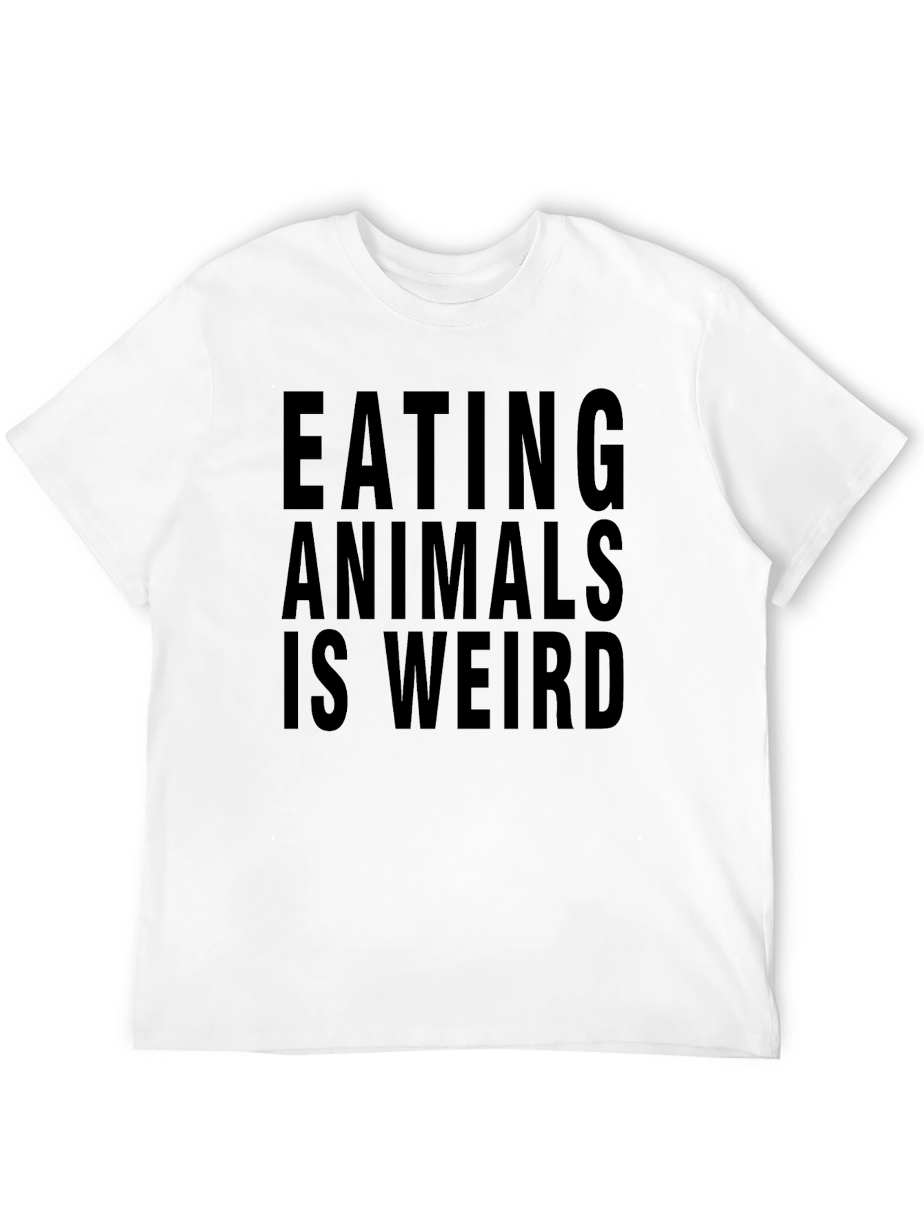 Eating Animals Is Weird Graphic T-Shirt