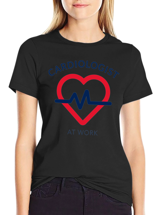 Cardiologist At Work T-Shirt