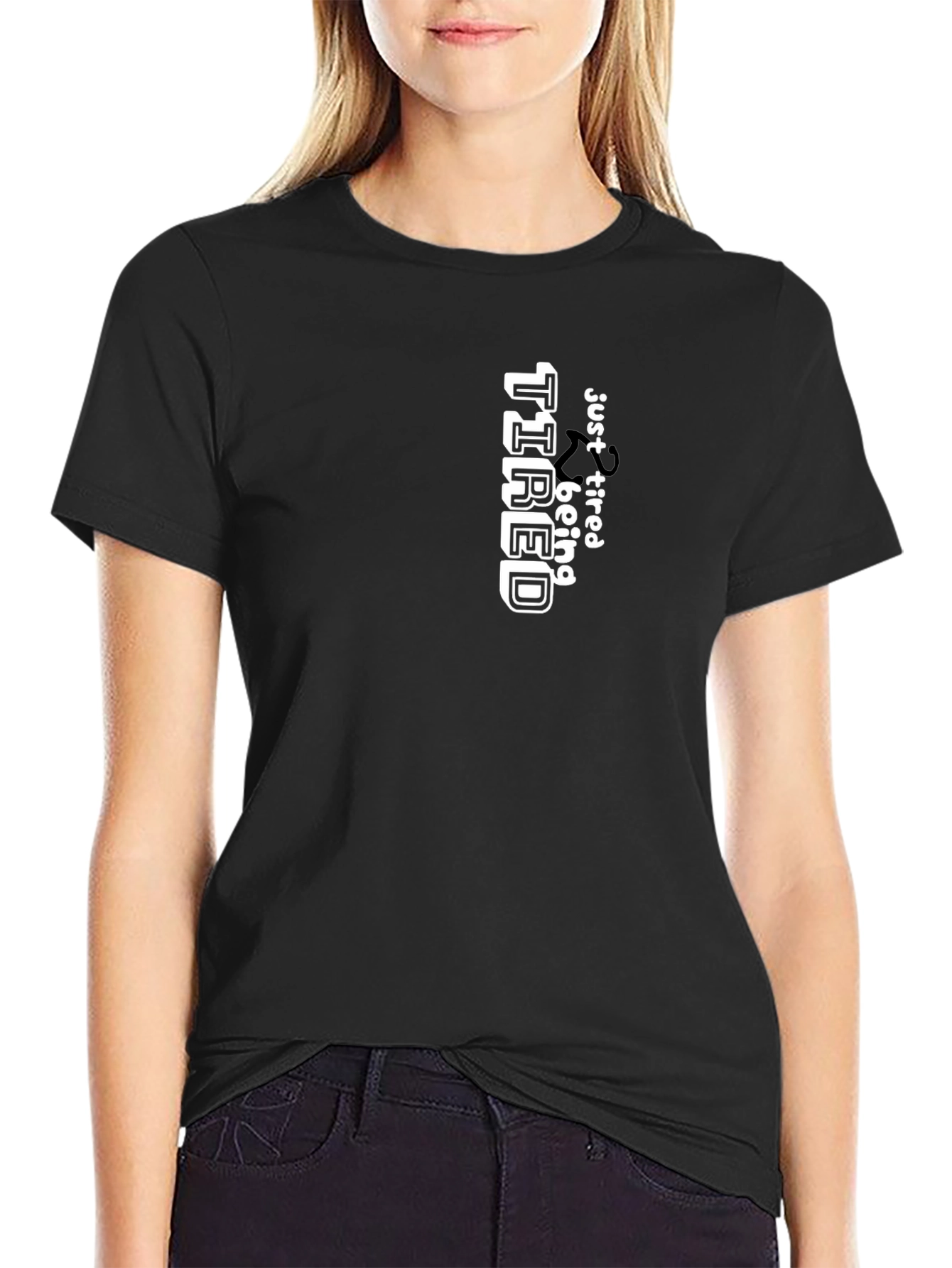 Just Tired Tee - Funny Graphic T-Shirt