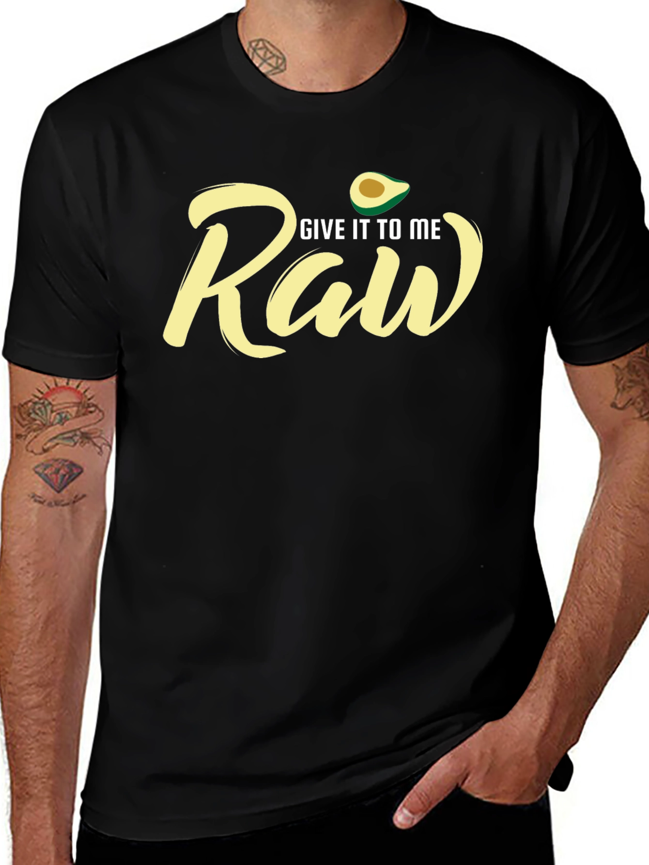 Give It To Me Raw Avocado T-Shirt