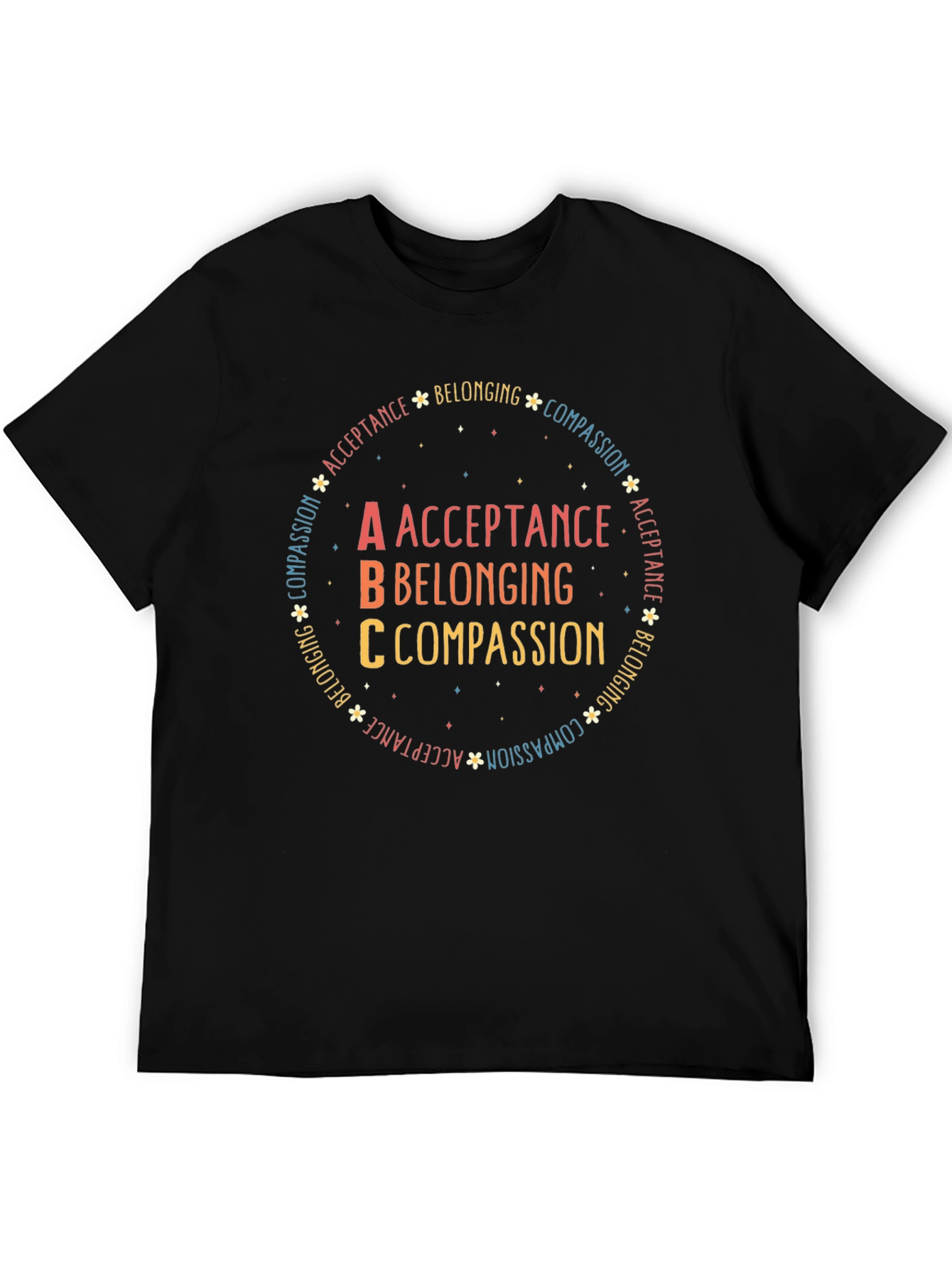 Acceptance Belonging Compassion ABC T-Shirt