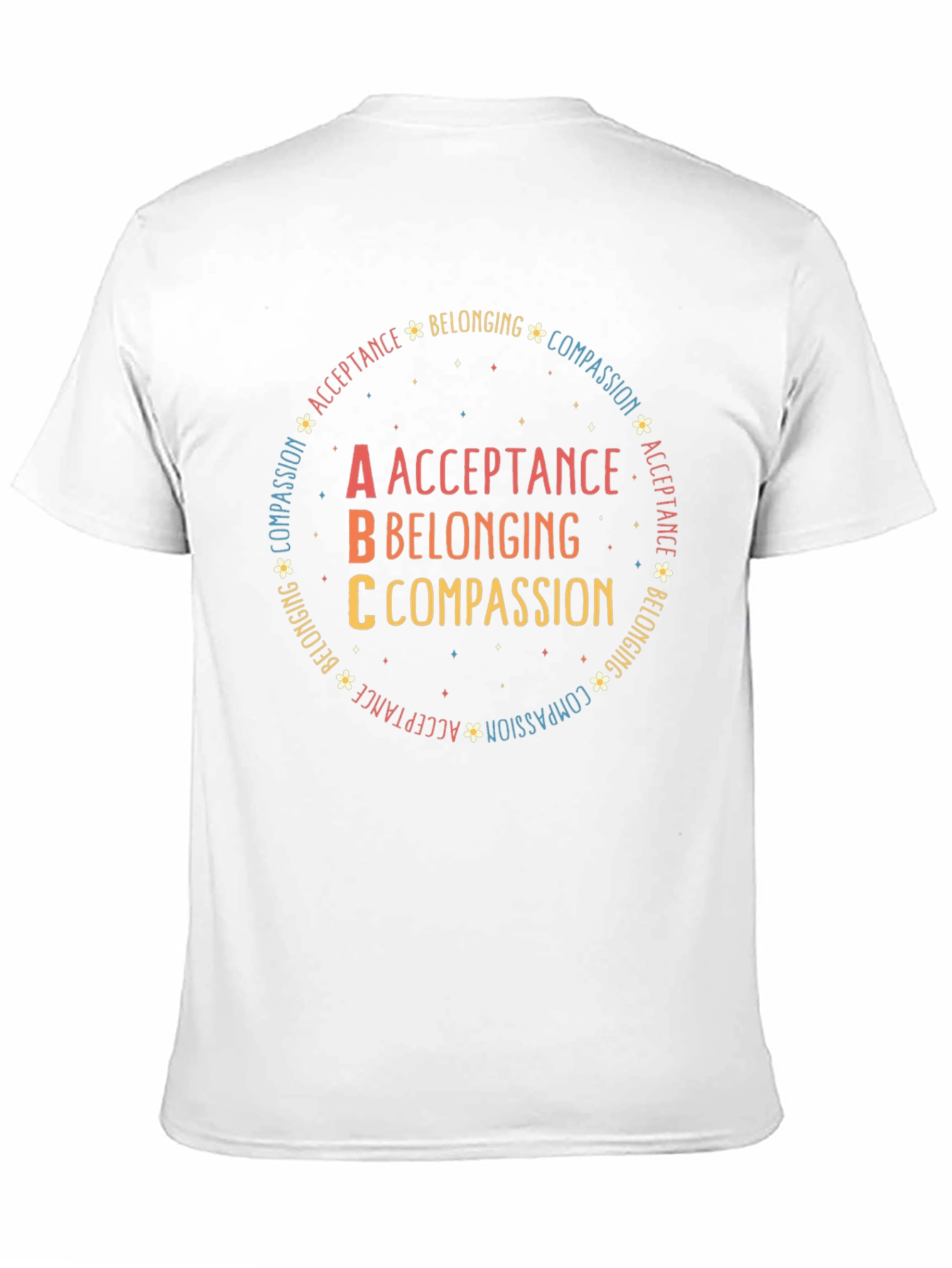 Acceptance Belonging Compassion ABC T-Shirt