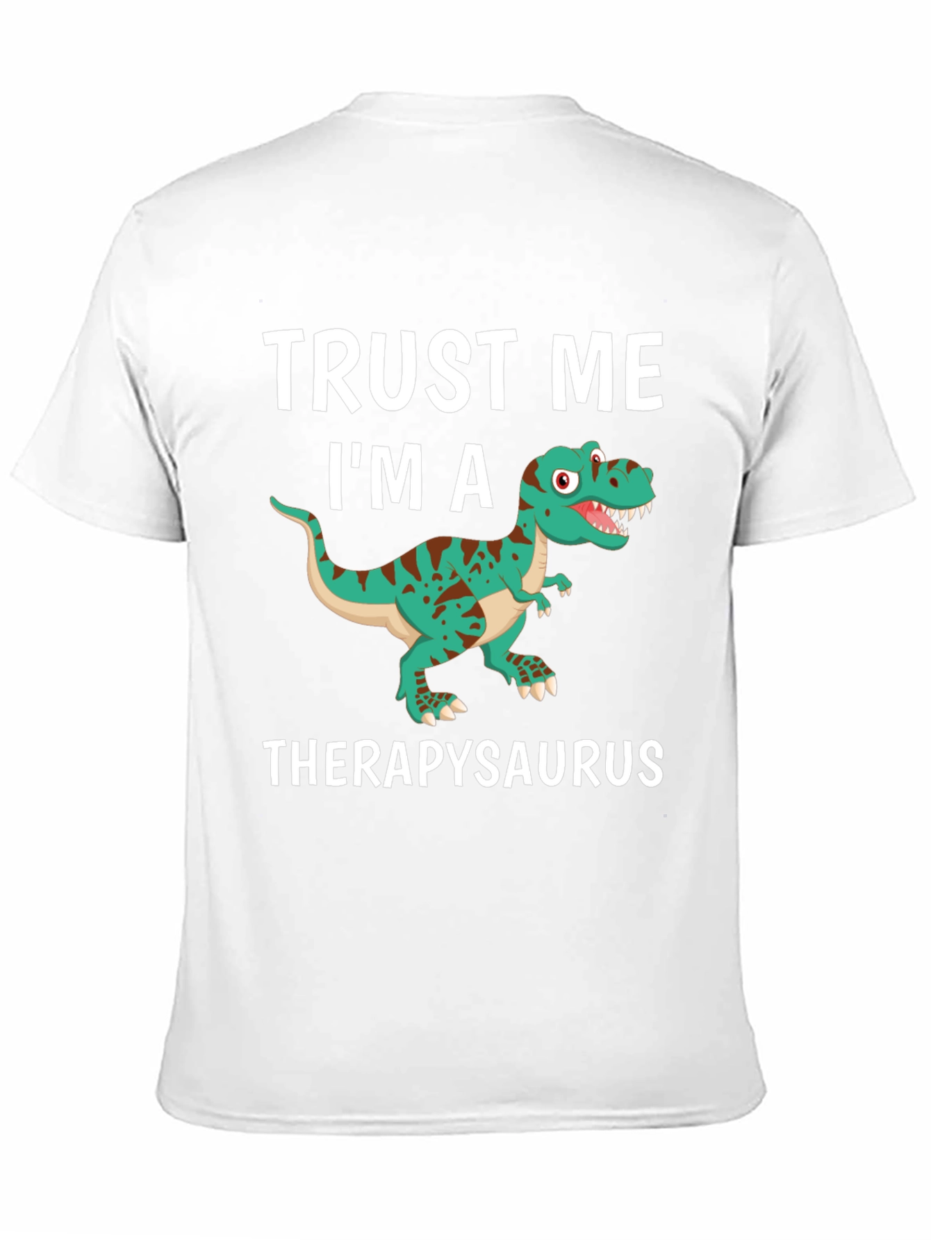 Therapysaurus T-Shirt - Funny Dinosaur Therapy Tee