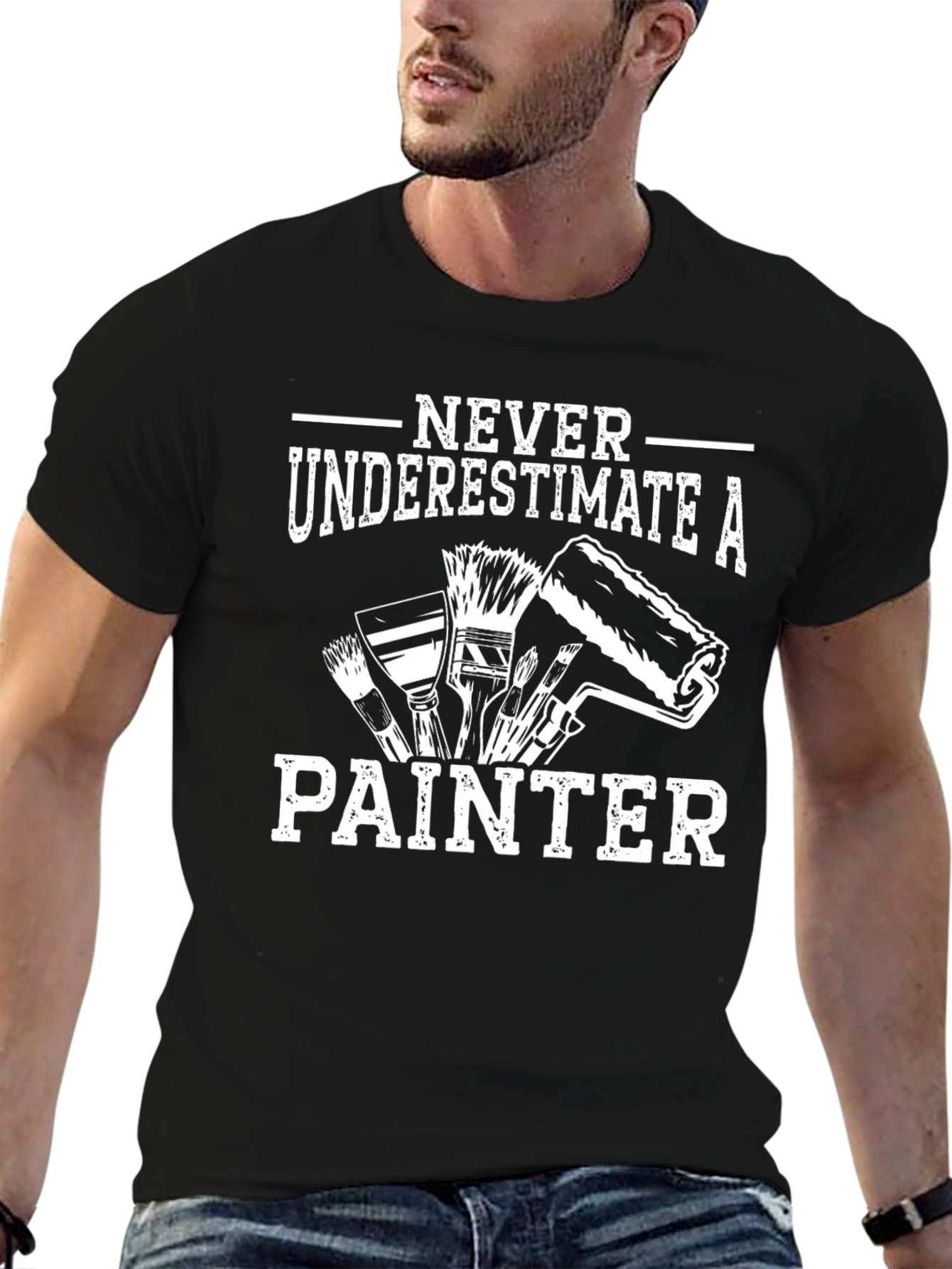 Never Underestimate a Painter T-Shirt