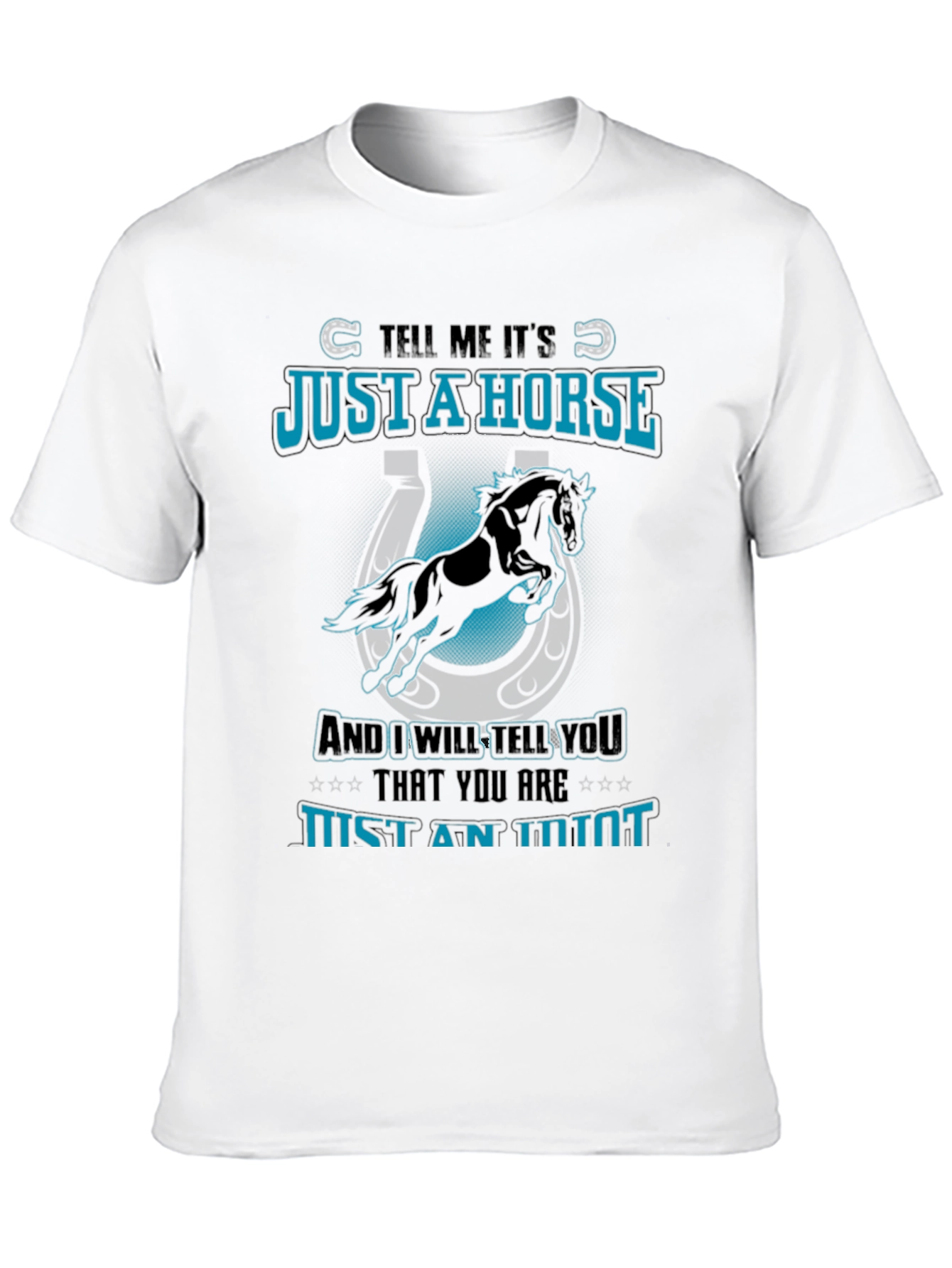 Just a Horse Tee - Animal Lover T-Shirt
