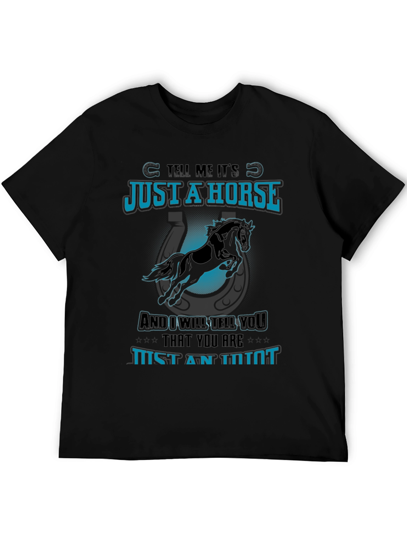 Just a Horse Tee - Animal Lover T-Shirt
