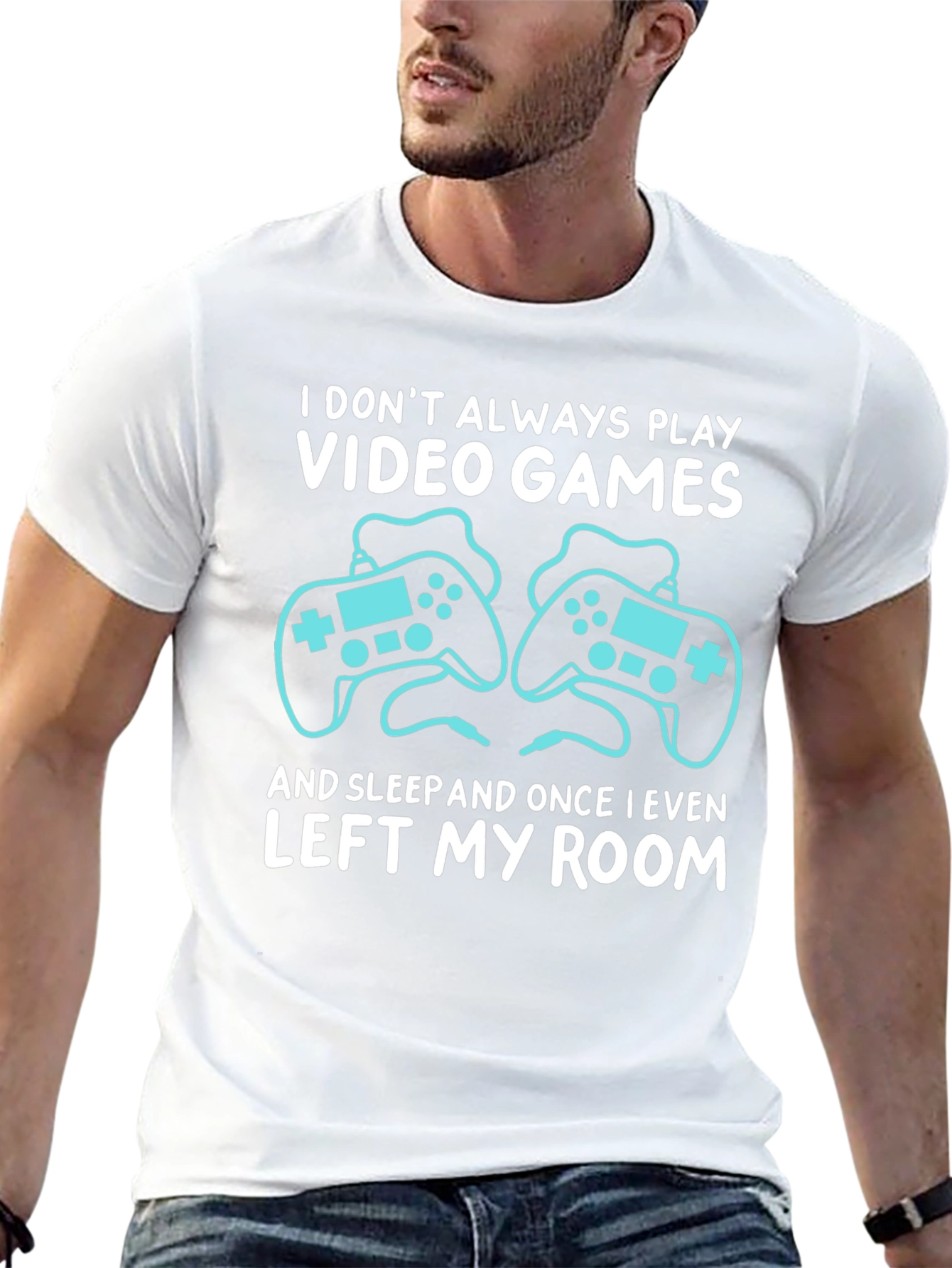 Video Gamer T-Shirt: I Dont Always Play