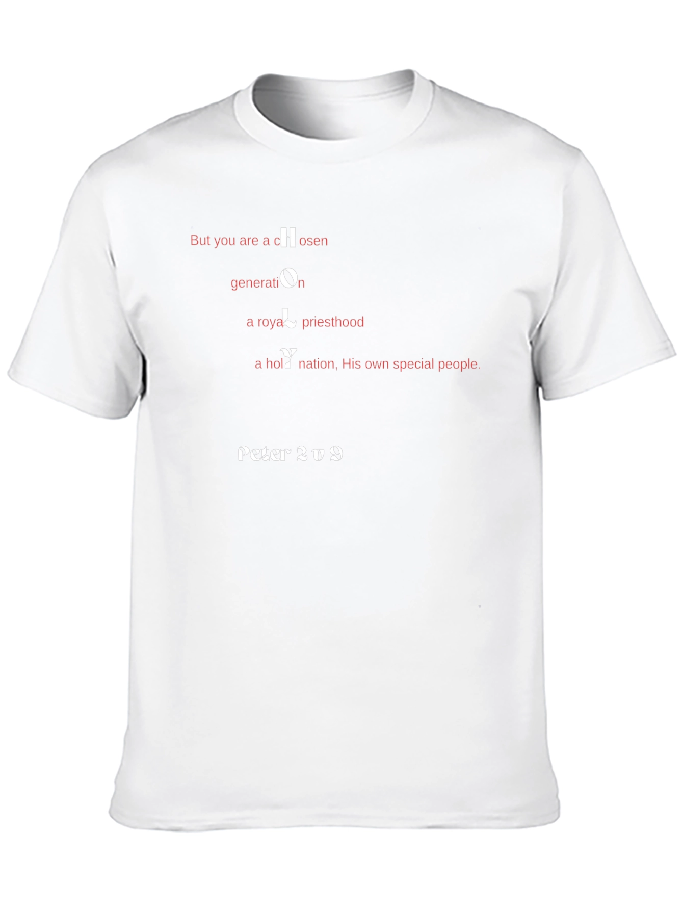 Holy Chosen Generation T-Shirt