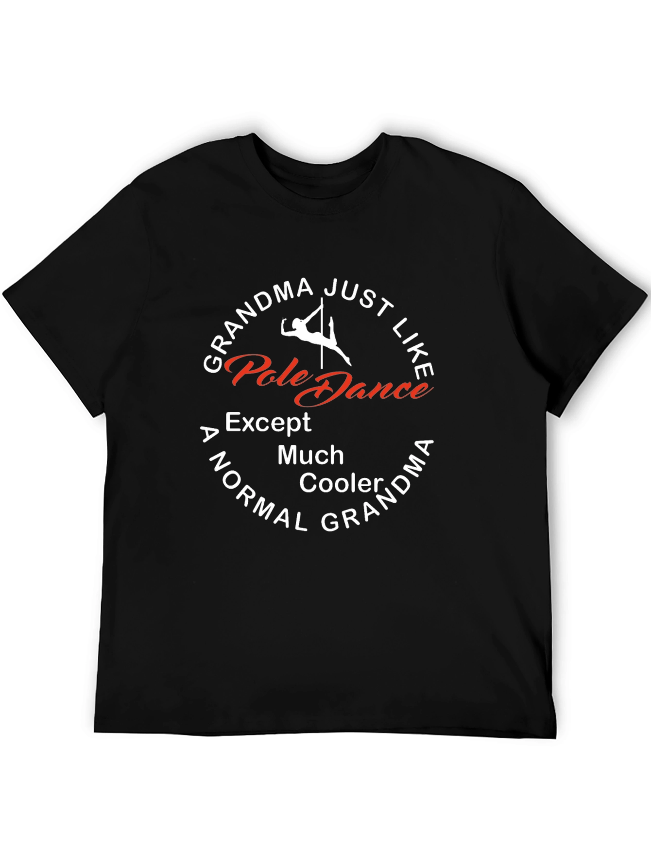 Cool Grandma Pole Dance T-Shirt