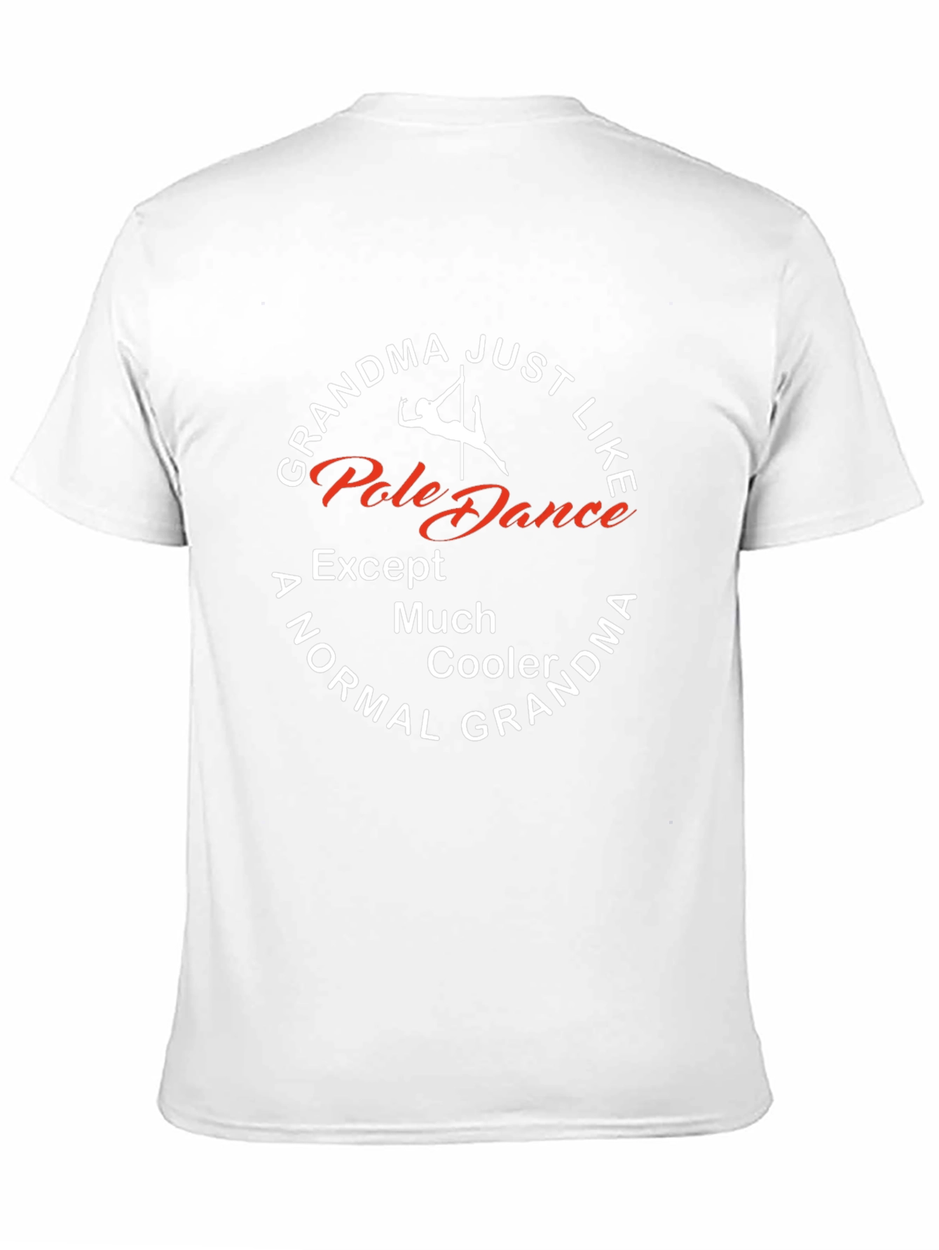 Cool Grandma Pole Dance T-Shirt