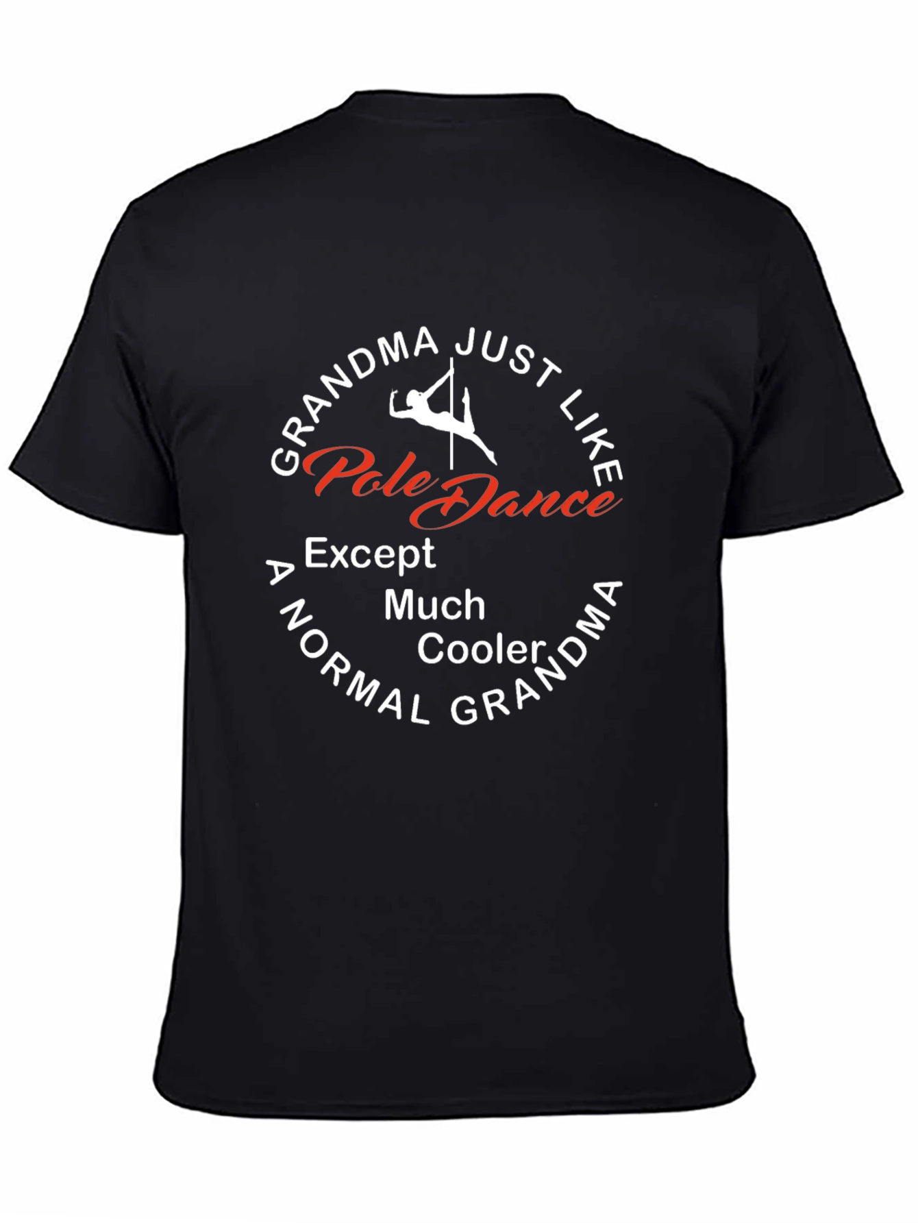Cool Grandma Pole Dance T-Shirt