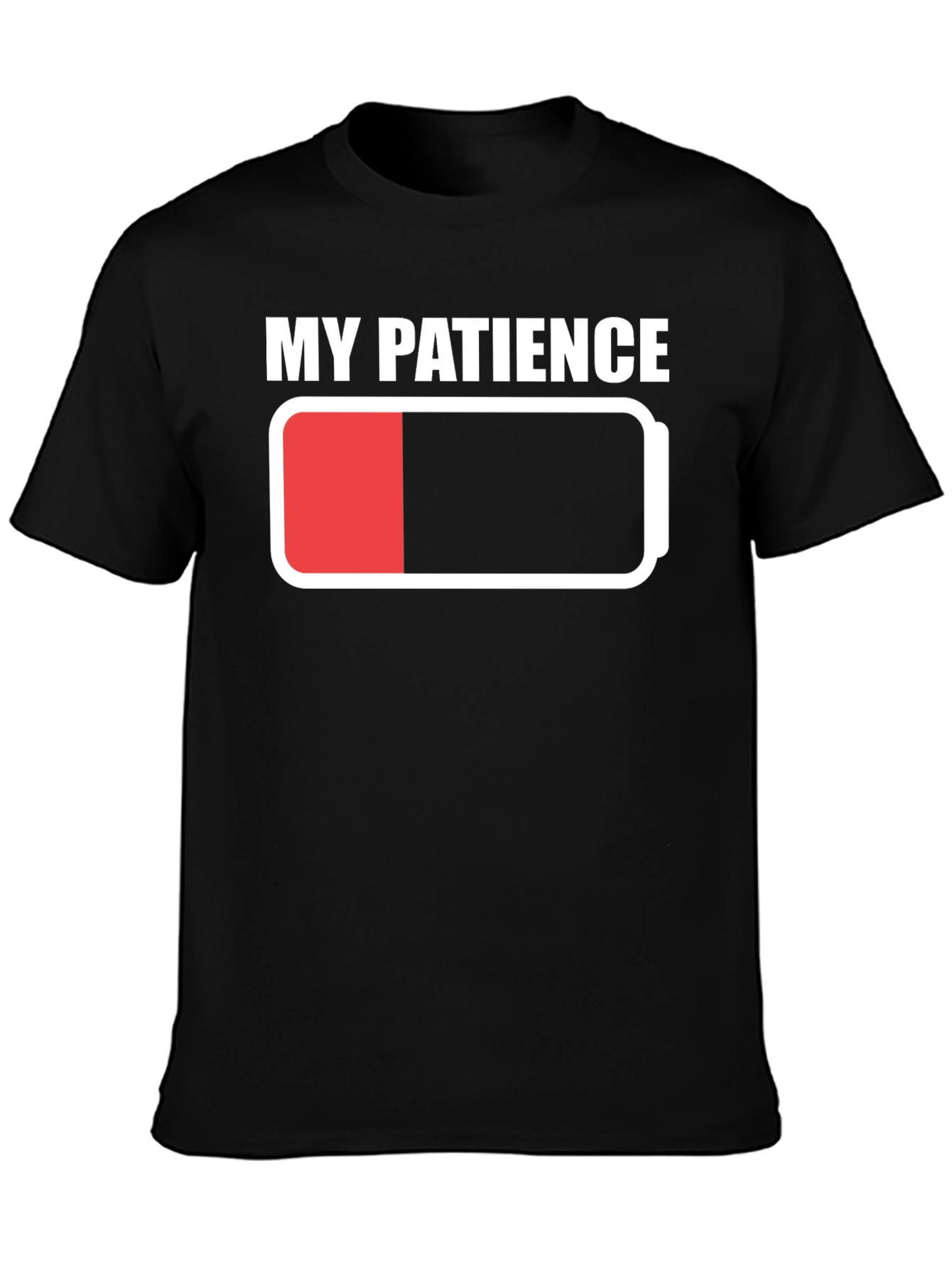 My Patience Battery Low T-Shirt