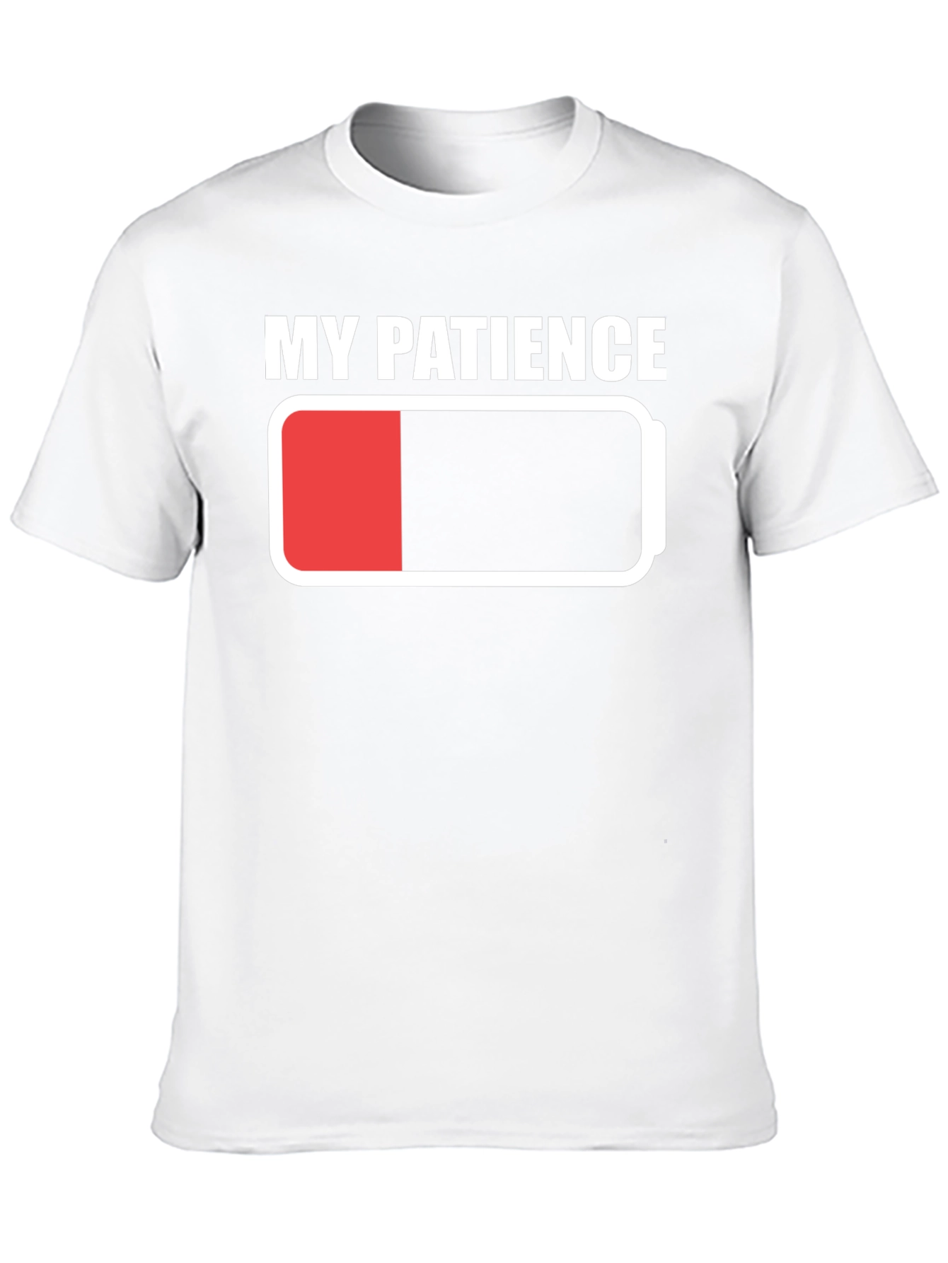 My Patience Battery Low T-Shirt