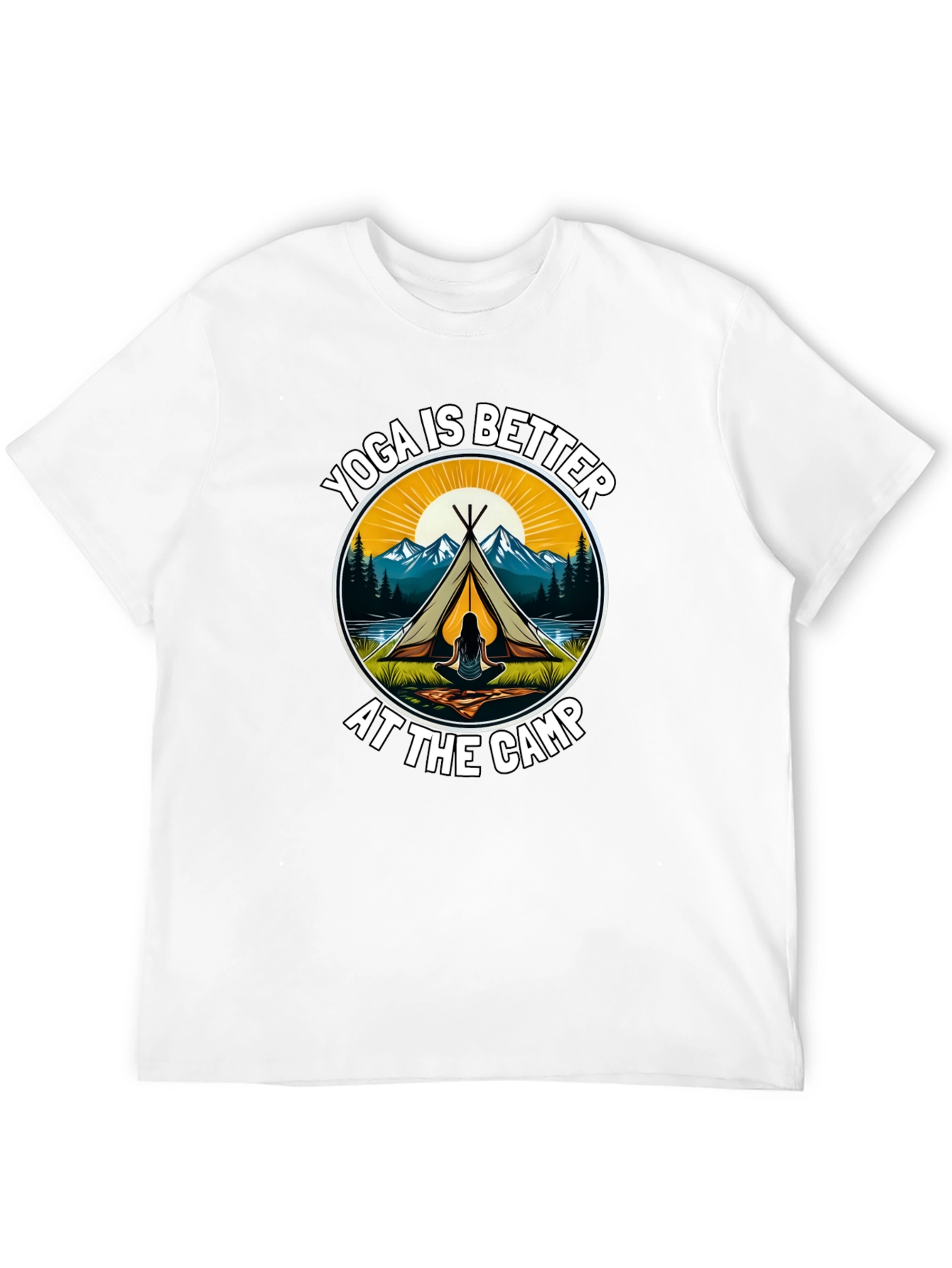 Yoga is Better at the Camp Graphic Tee