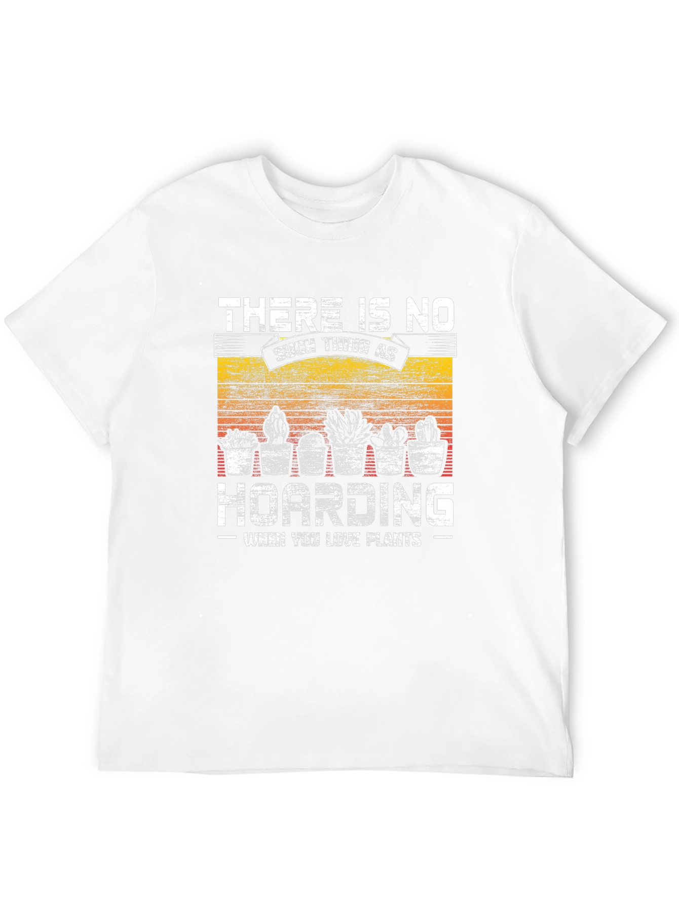 Plant Lover T-Shirt - No Hoarding