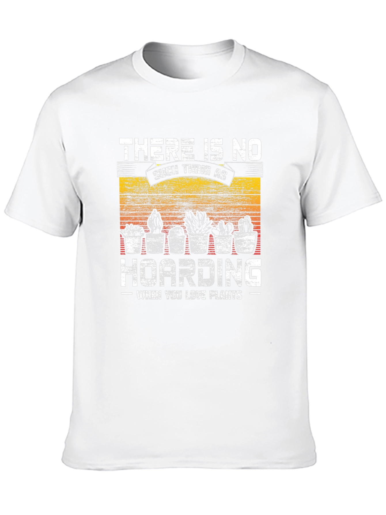 Plant Lover T-Shirt - No Hoarding