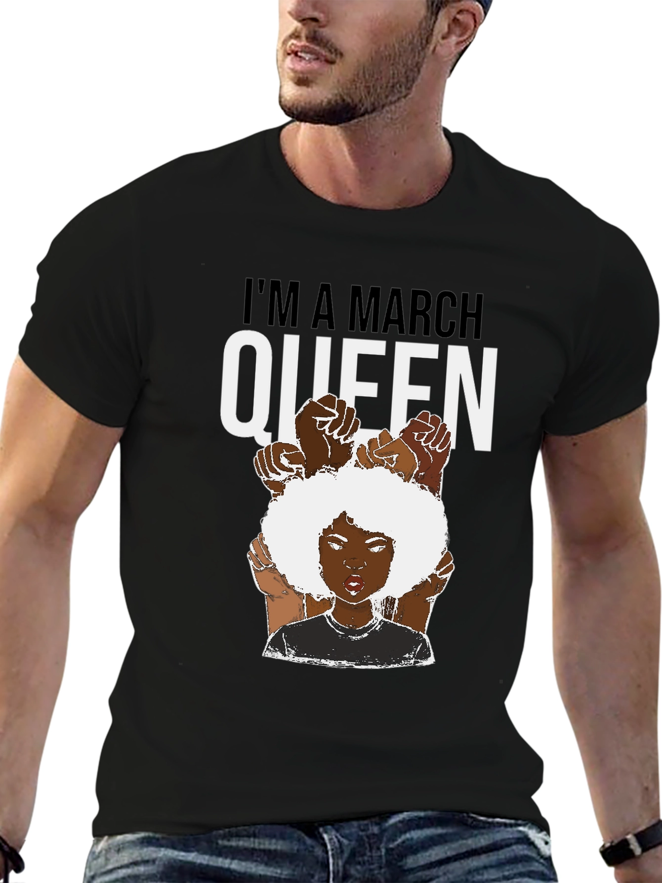 Im a March Queen Black T-Shirt