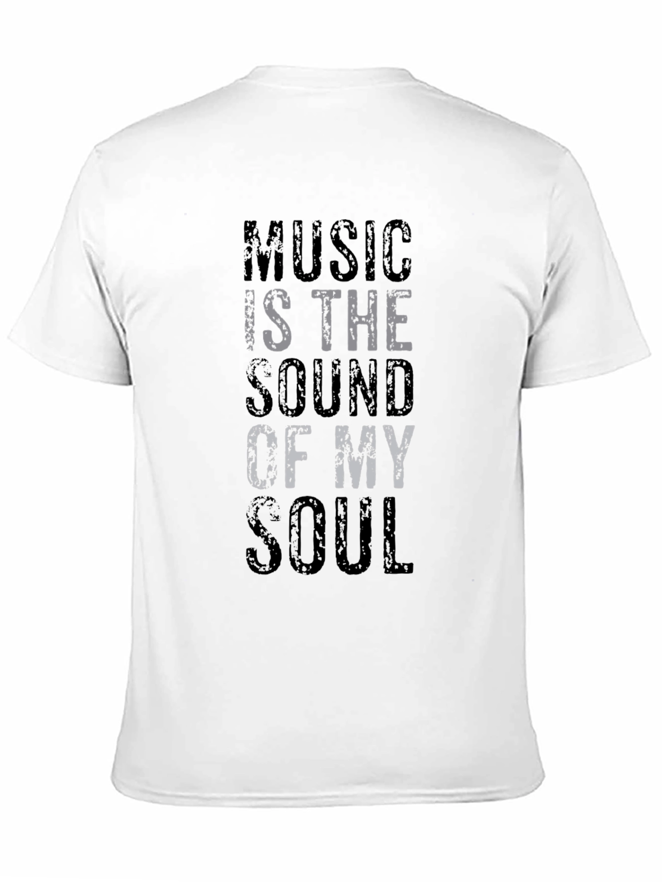Music Is The Sound of My Soul T-Shirt