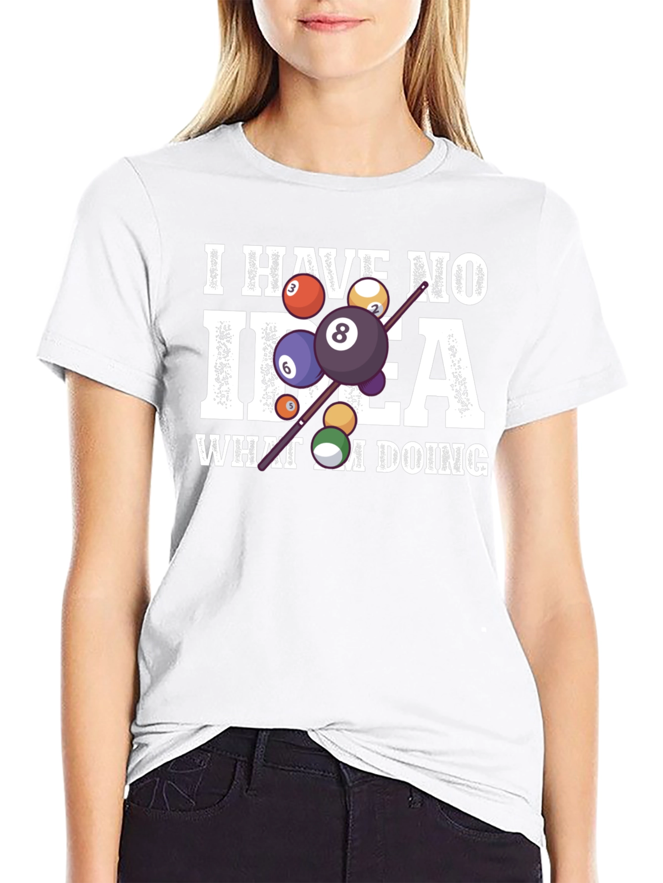 Humorous Billiards T-Shirt - I Have No Idea