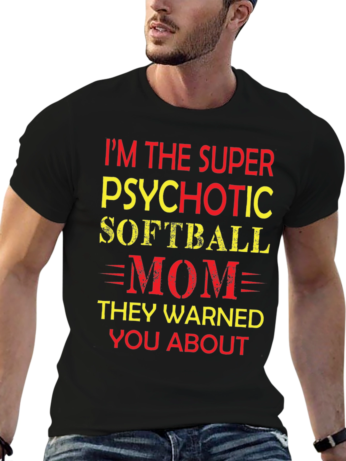 Psychotic Softball Mom T-Shirt