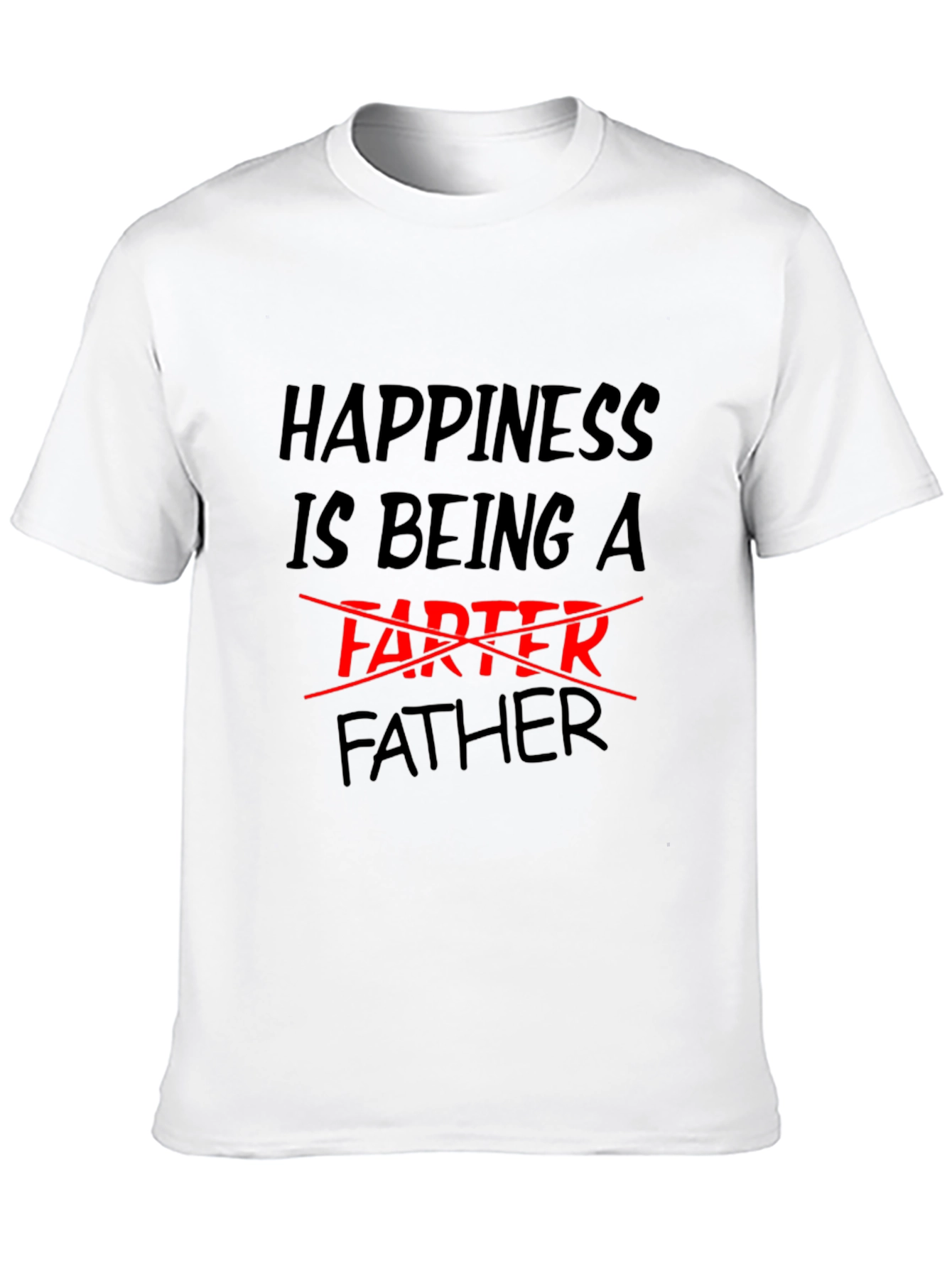 Happiness is Being a Father Funny Black T-Shirt