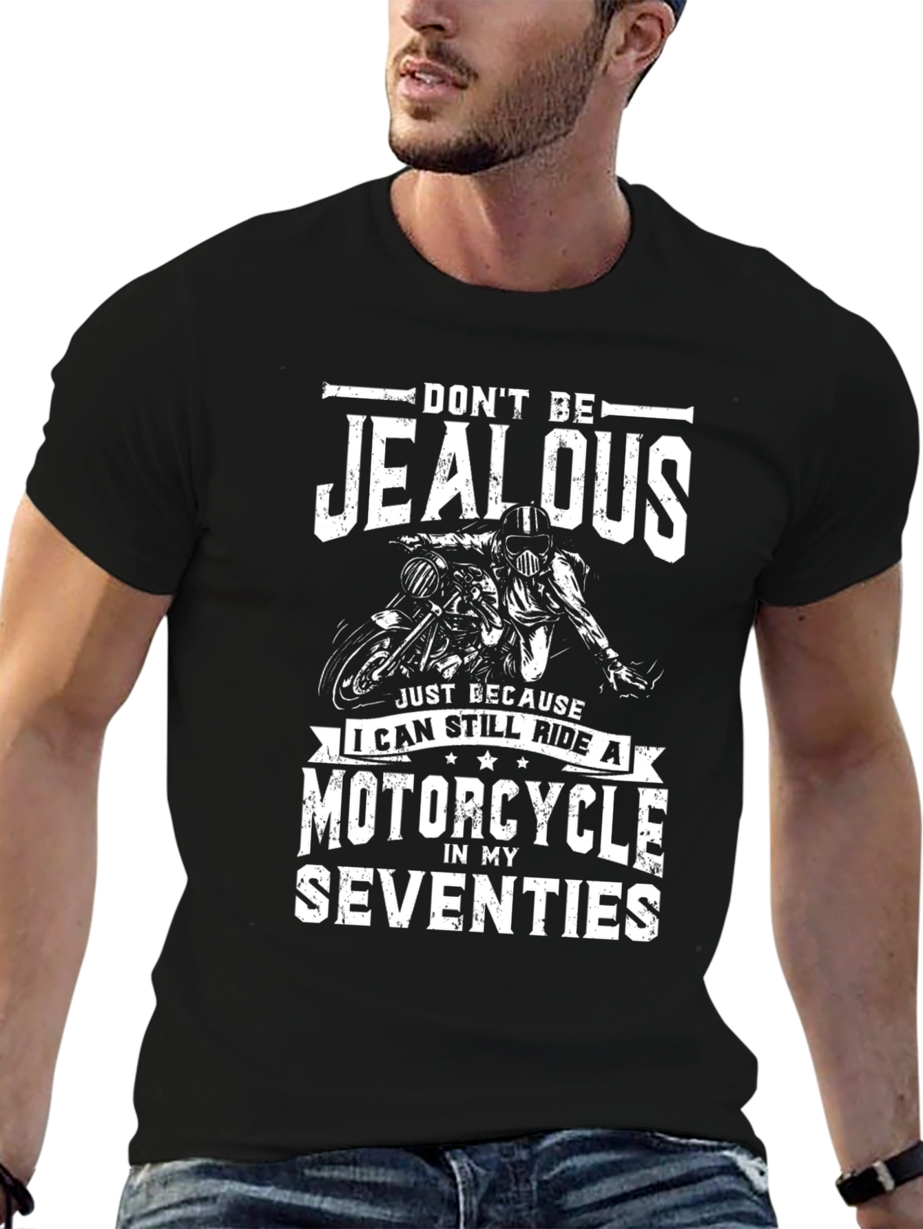 Dont Be Jealous Motorcycle T-Shirt