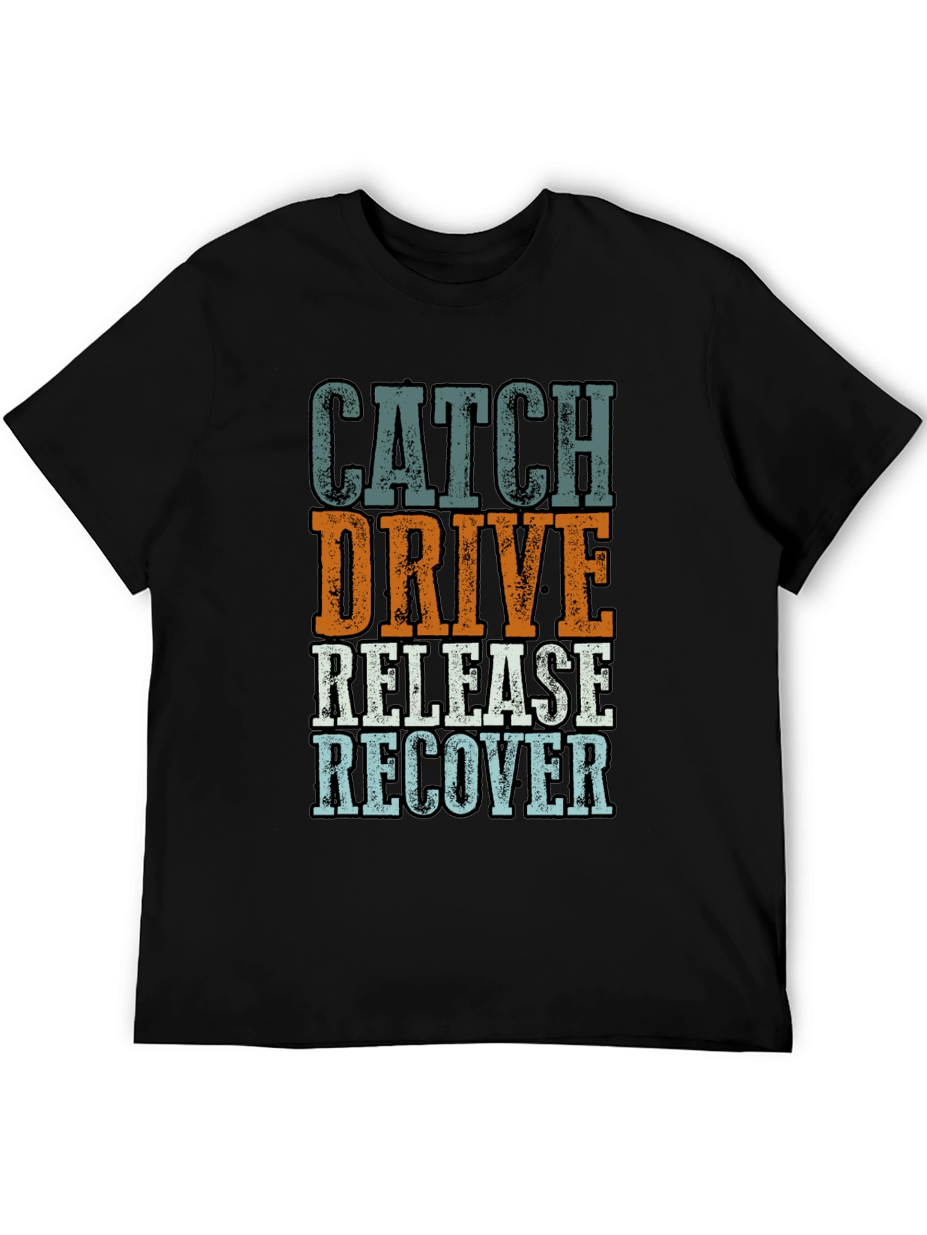Catch Drive Release Recover T-Shirt