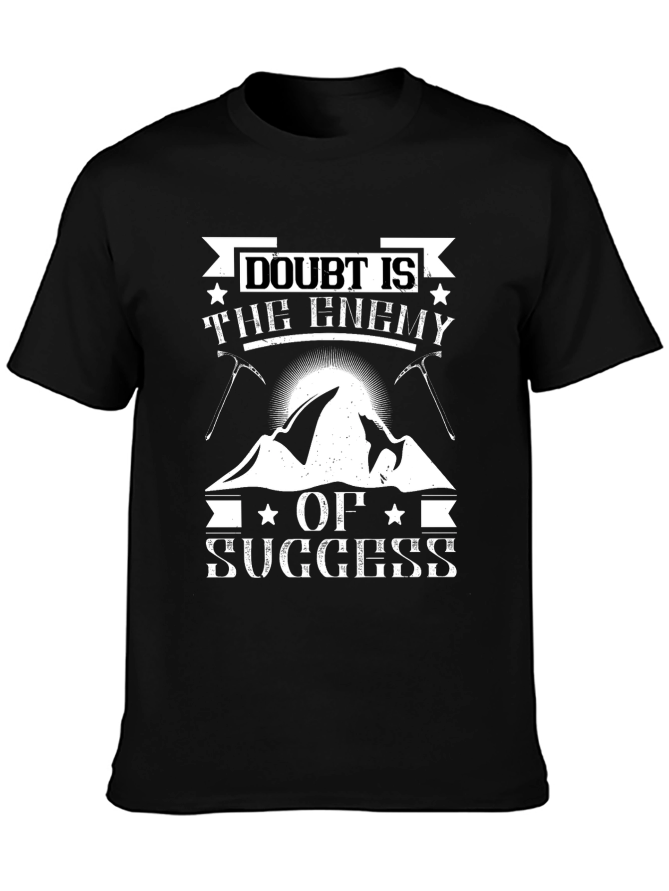 Doubt Is The Enemy Of Success Graphic Tee