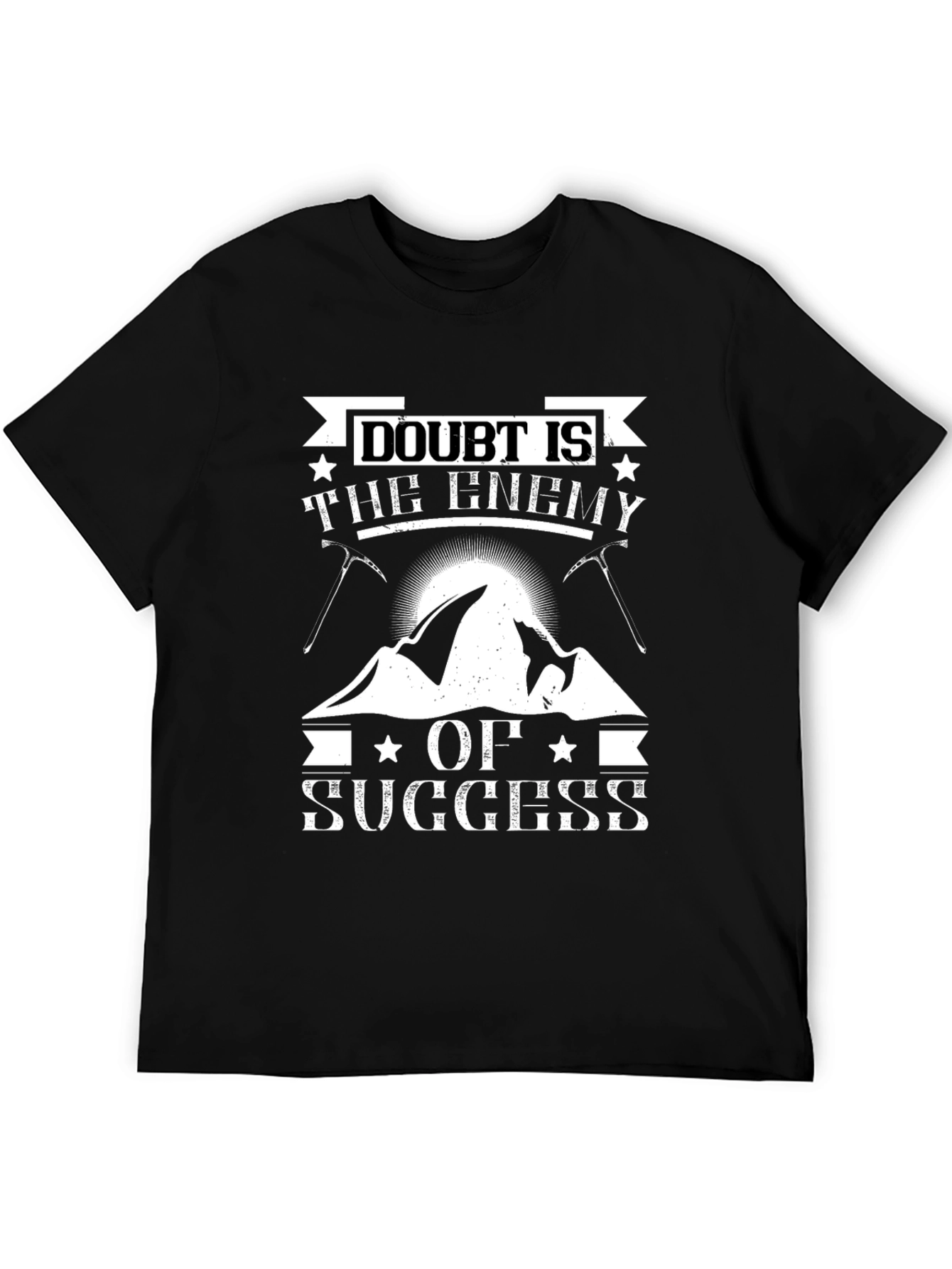 Doubt Is The Enemy Of Success Graphic Tee